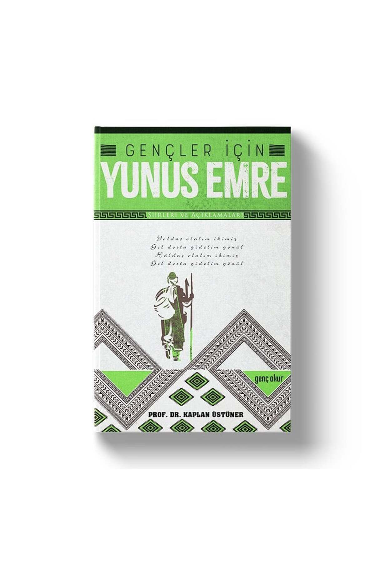 Genç Okur Gençler İçin Yunus Emre | Şiirleri ve Açıklamaları