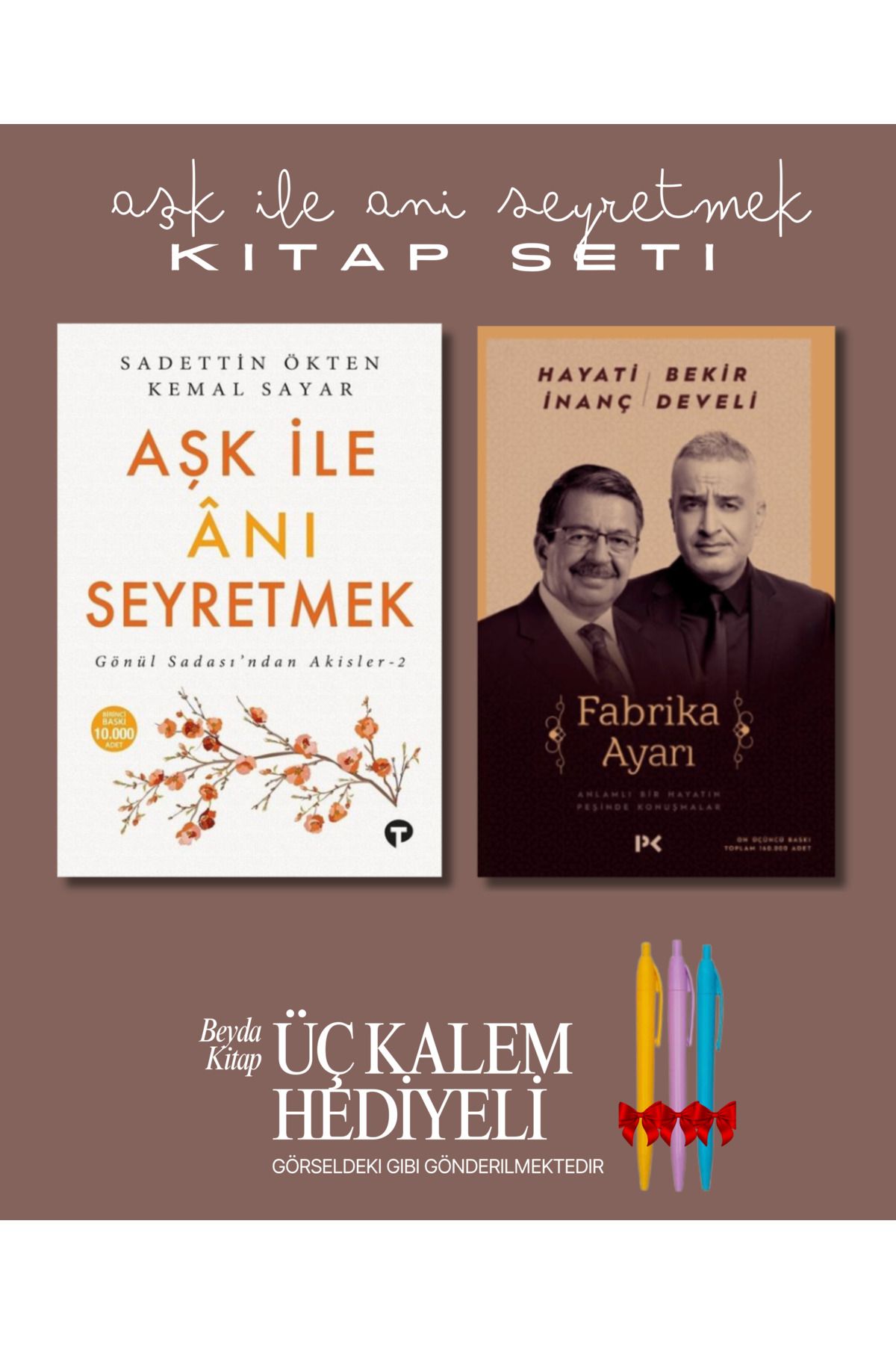 Turkuvaz Kitap Aşk İle Anı Seyretmek - Fabrika Ayarı (2 Kitap) - Kalem Hediyeli - Kemal Sayar