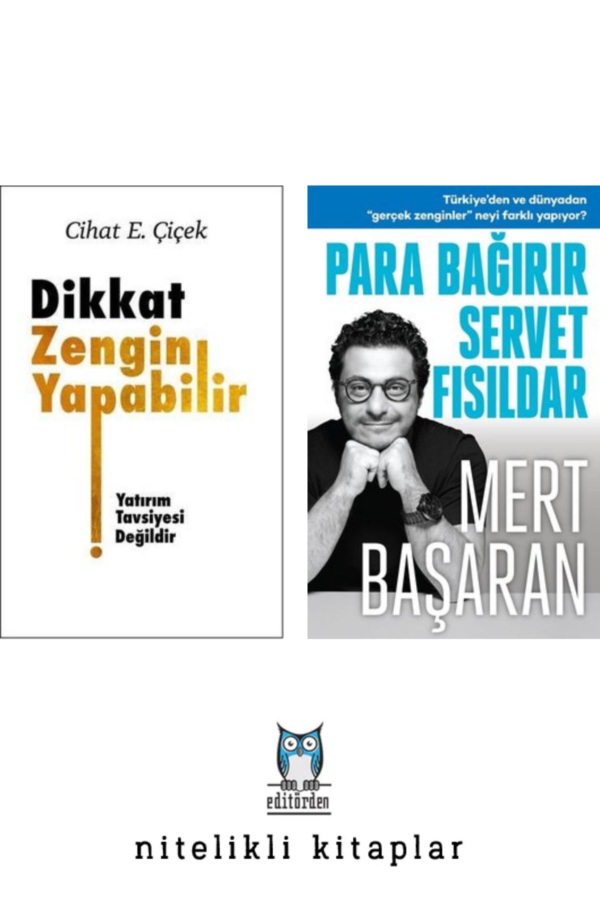 Butik Yayınları Dikkat Zengin Yapabilir - Para Bağırır Servet Fısıldar / Mert Başaran