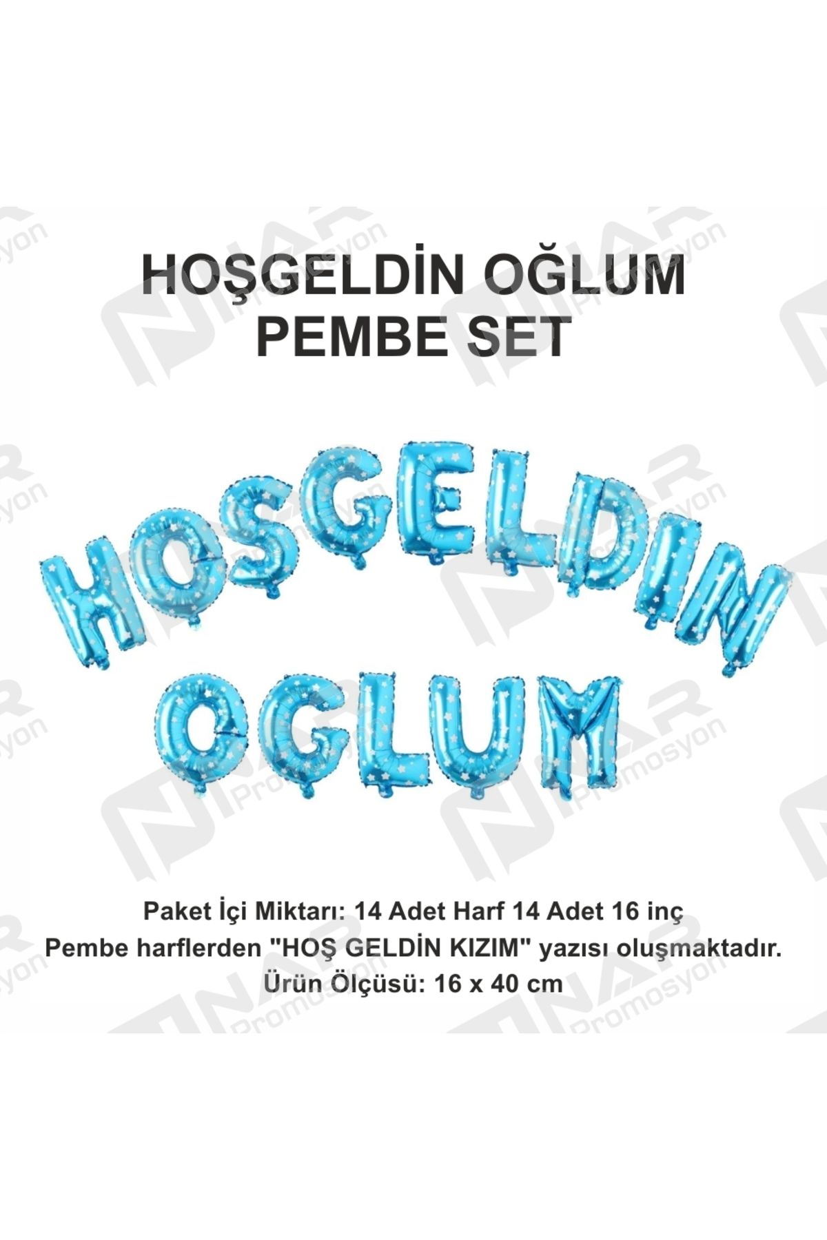 Nar Promosyon Hoş Geldin Oğlum - Mavi Set Folyo Balon 14 Adet Harf