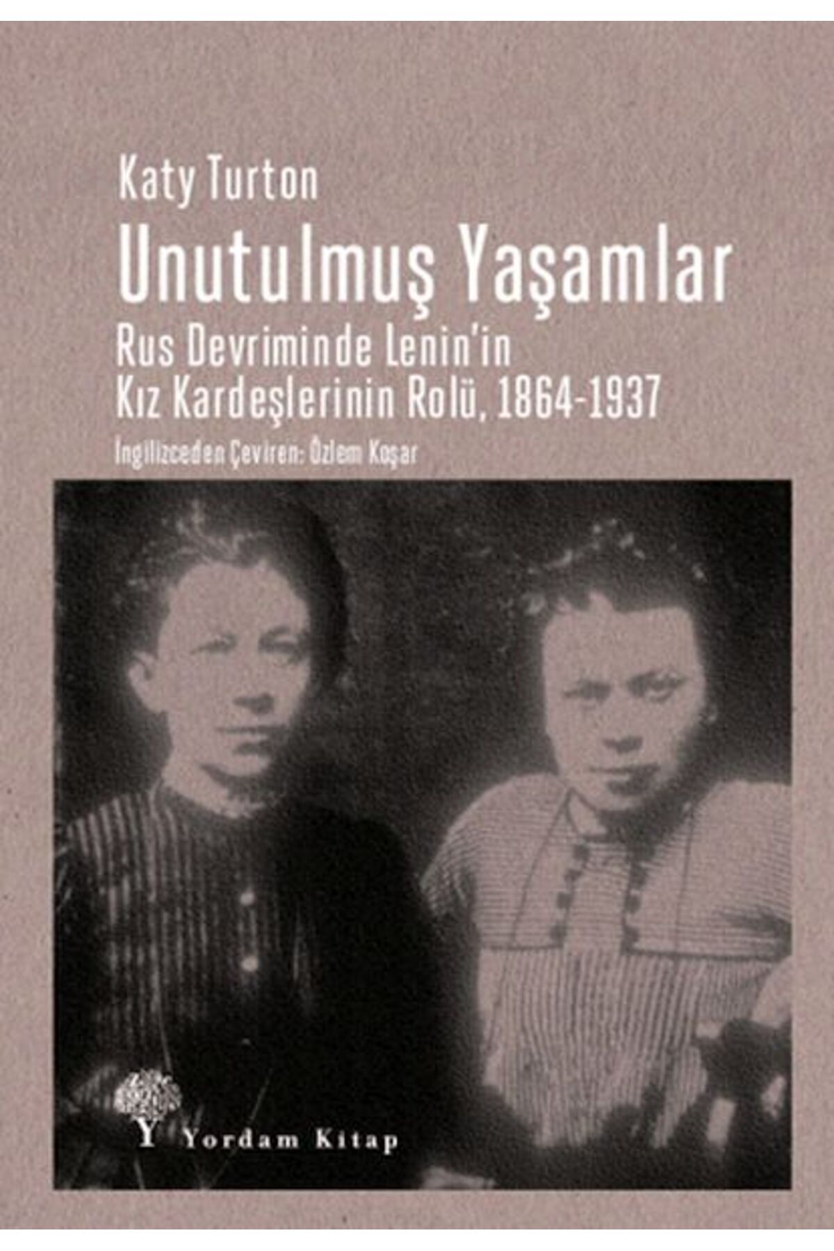 Yordam Kitap Unutulmuş Yaşamlar