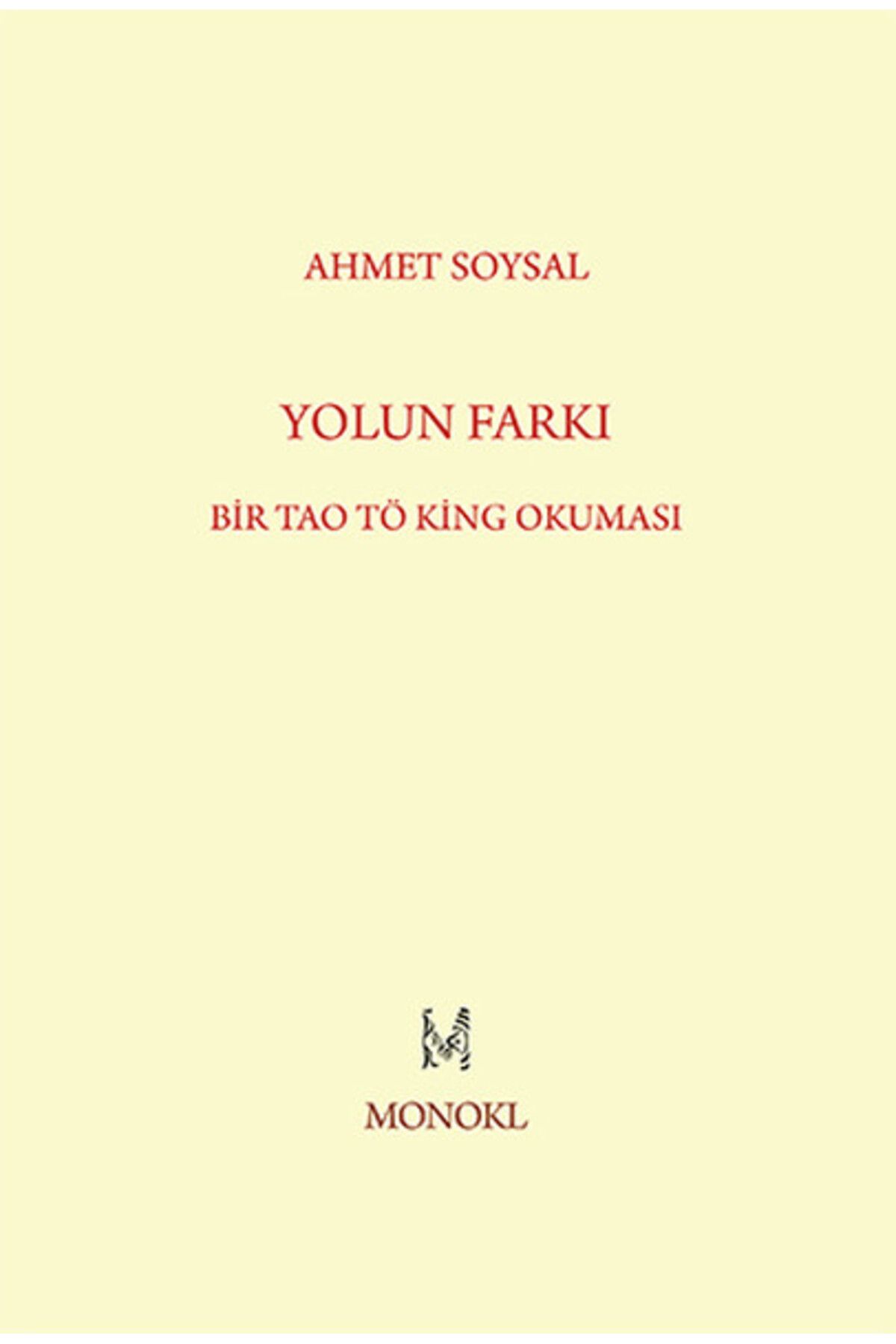 Monokl Yayınları Yolun Farkı