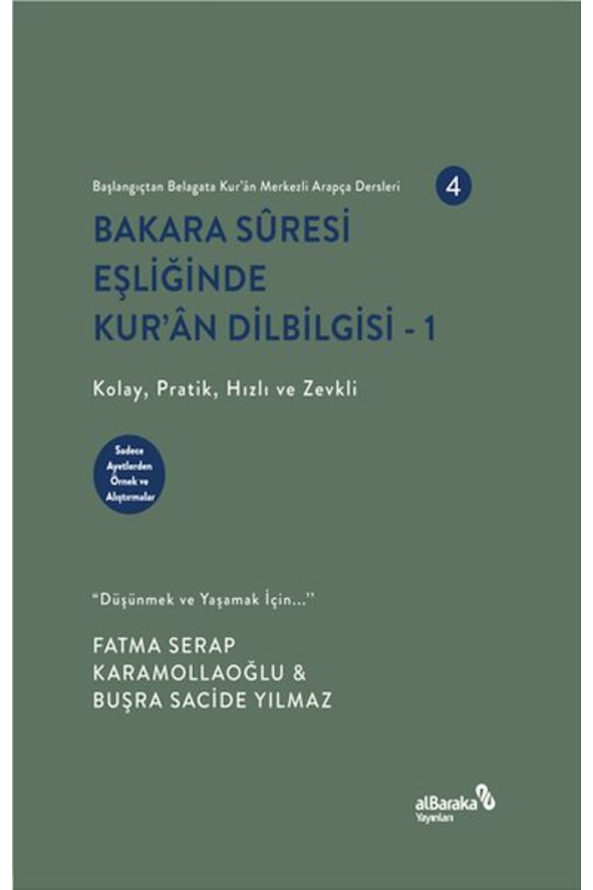 Albaraka Yayınları Bakara Sûresi Eşliğinde Kur’an Dilbilgisi
