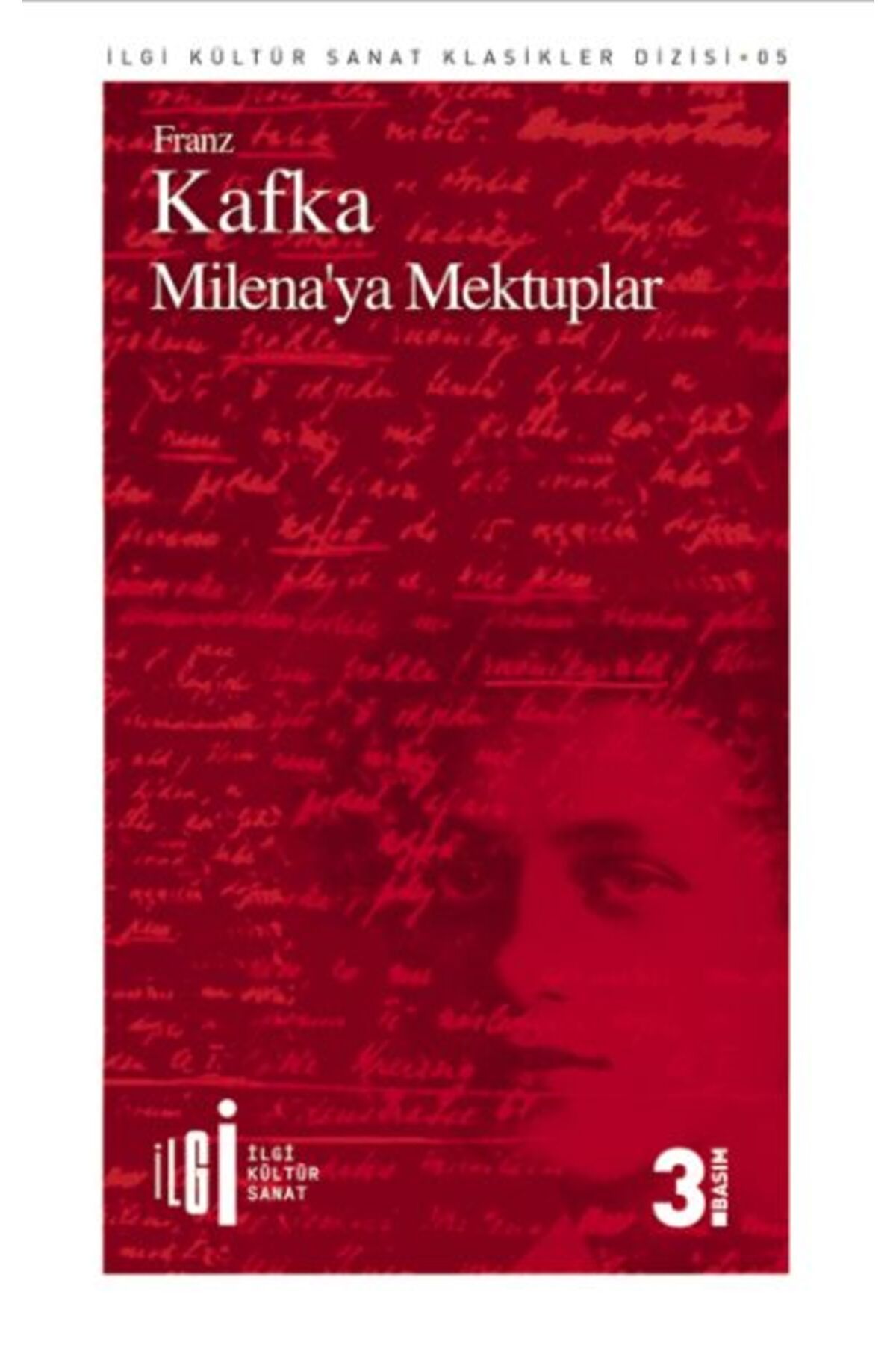 İlgi Kültür Sanat Yayıncılık Milena'ya Mektuplar