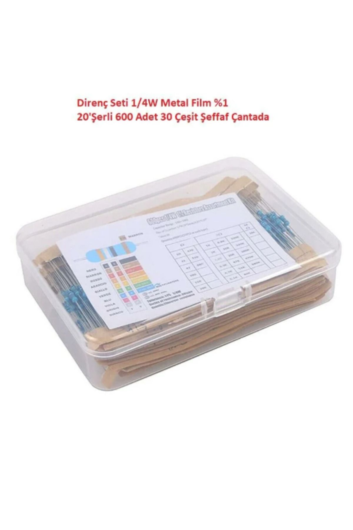 Arduino Direnç Seti 1/4W Metal Film %1 20'Şerli 600 Adet 30 Çeşit Şeffaf Çantada