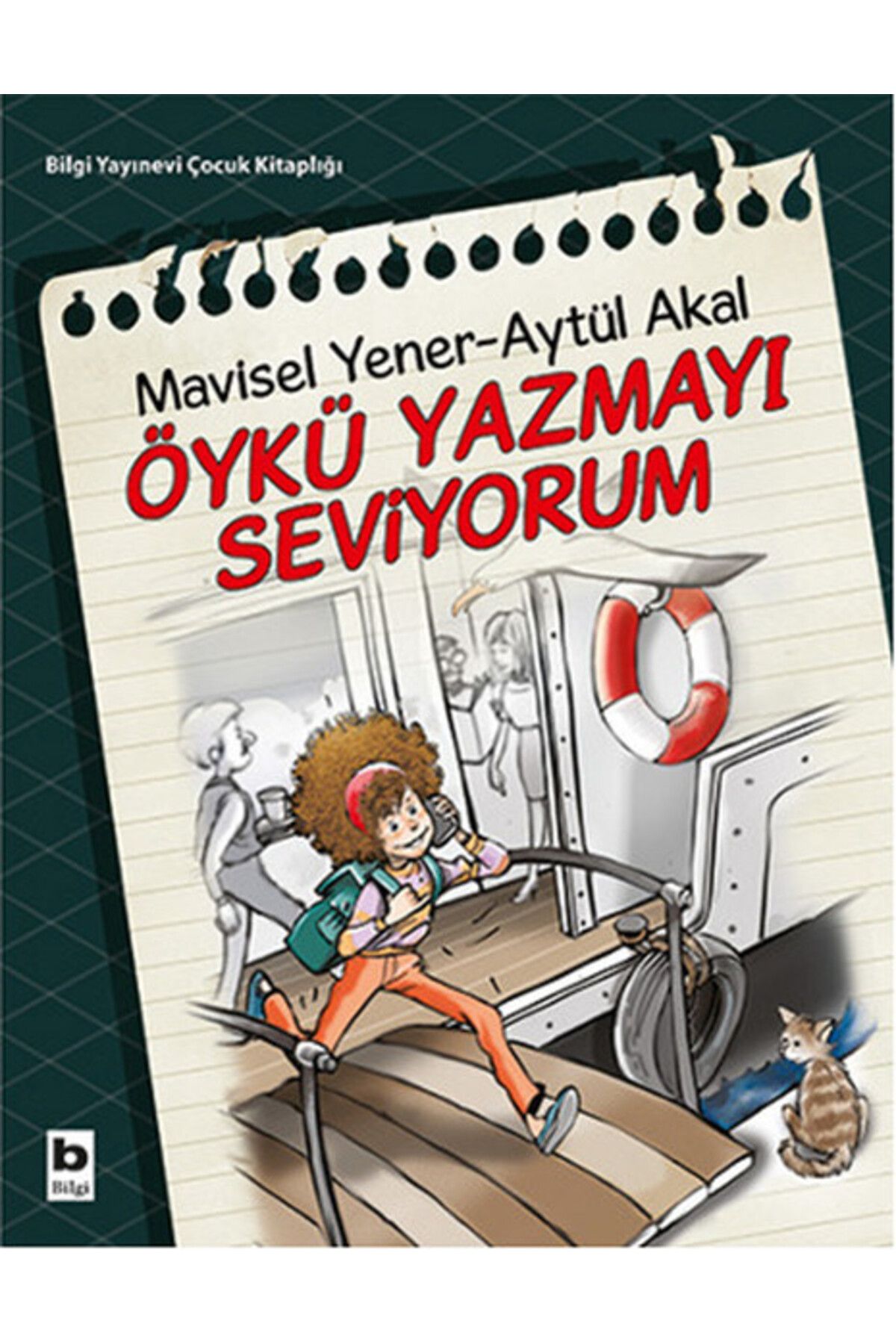 Bilgi Yayınevi Öykü Yazmayı Seviyorum