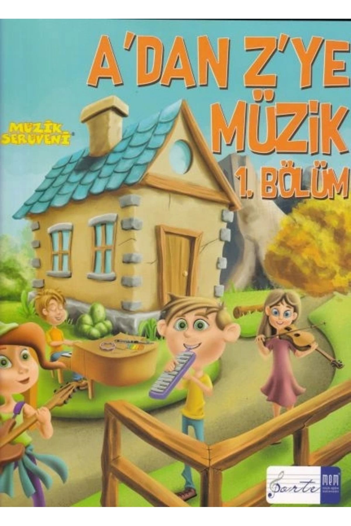Porte Müzik Yayınları A'dan Z'ye Müzik 1. Bölüm