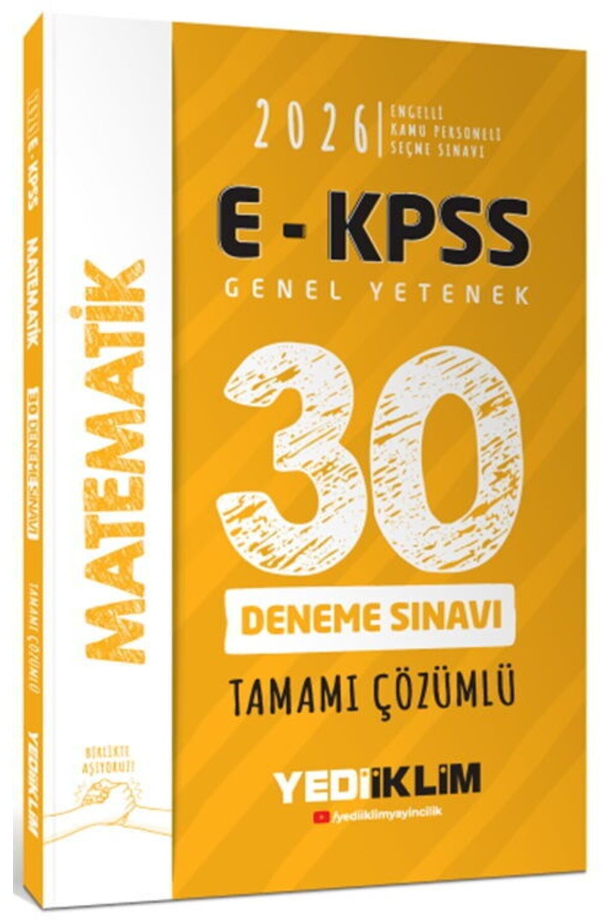 Yediiklim Yayınları Yediiklim Yayınları 2026 E KPSS Tüm Adaylar İçin Genel Yetenek Matematik Tamamı Çözümlü 30 Deneme S