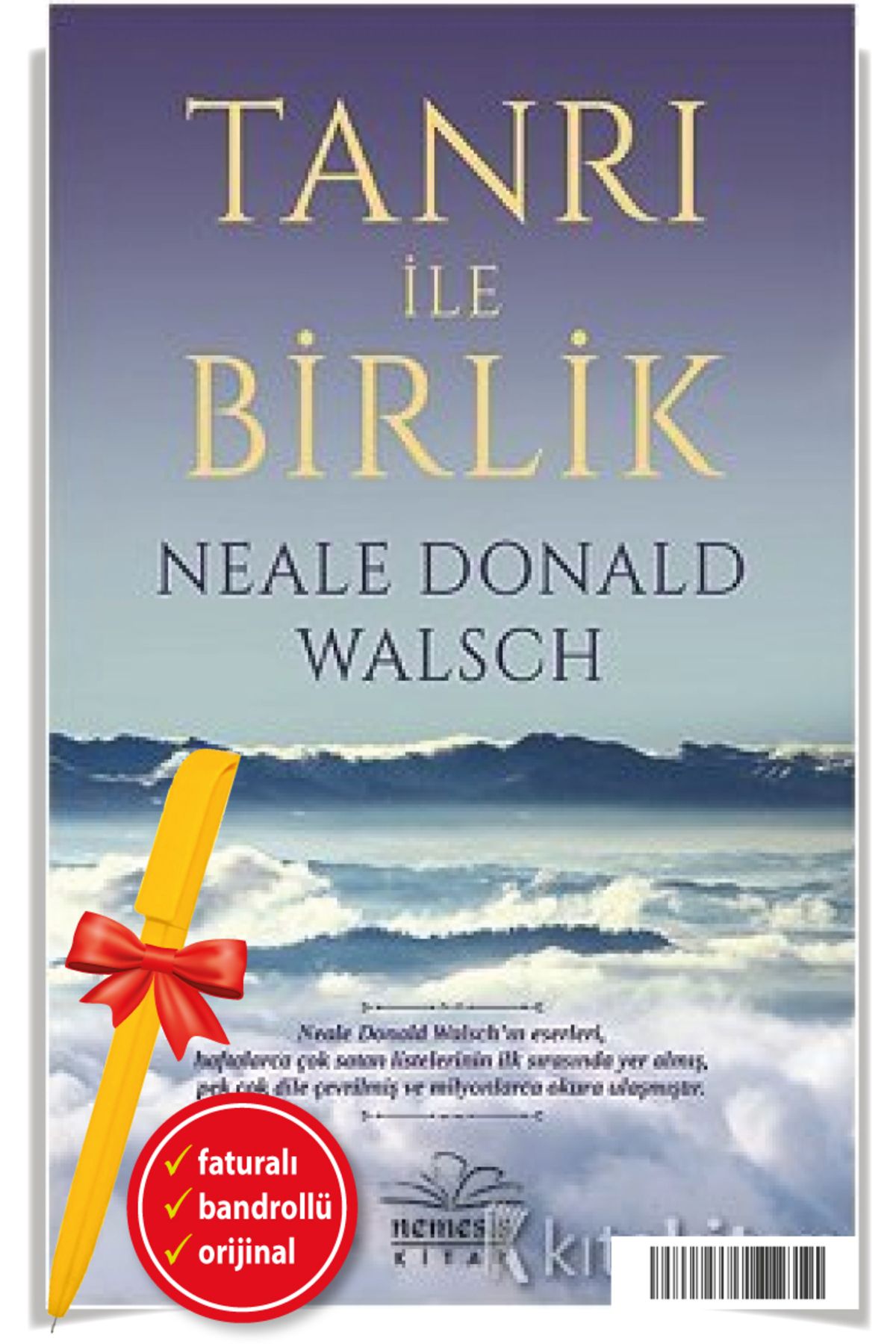 Ötesi Yayıncılık Alfa Kalem+Tanrı ile Birlik Neale Donald Walsch Yeni Kitap Edebiyat