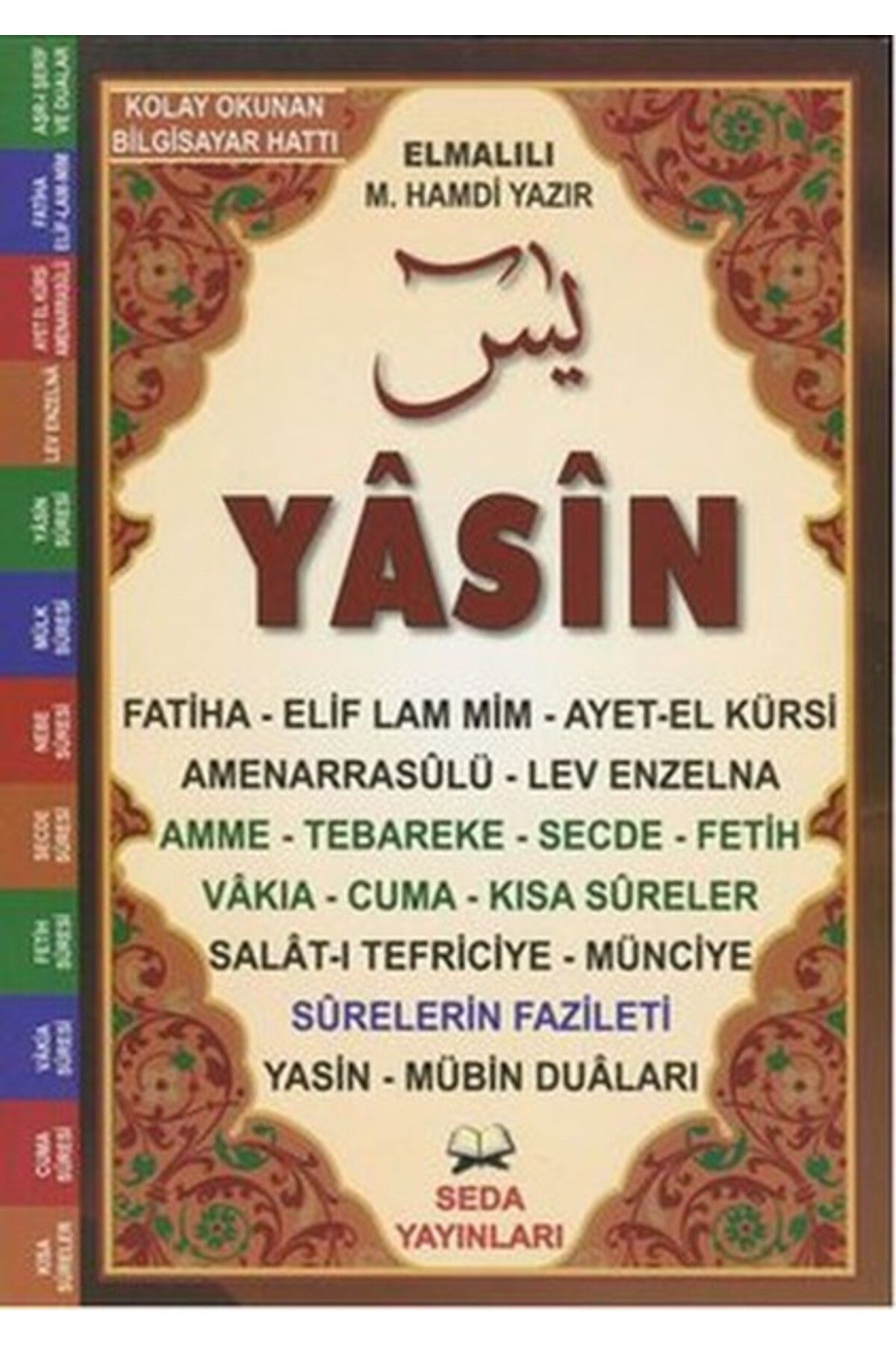 Seda Yayınları Yasin Tebareke Amme - Türkçe Okunuş ve Meali (Orta Boy, Kod: 107)