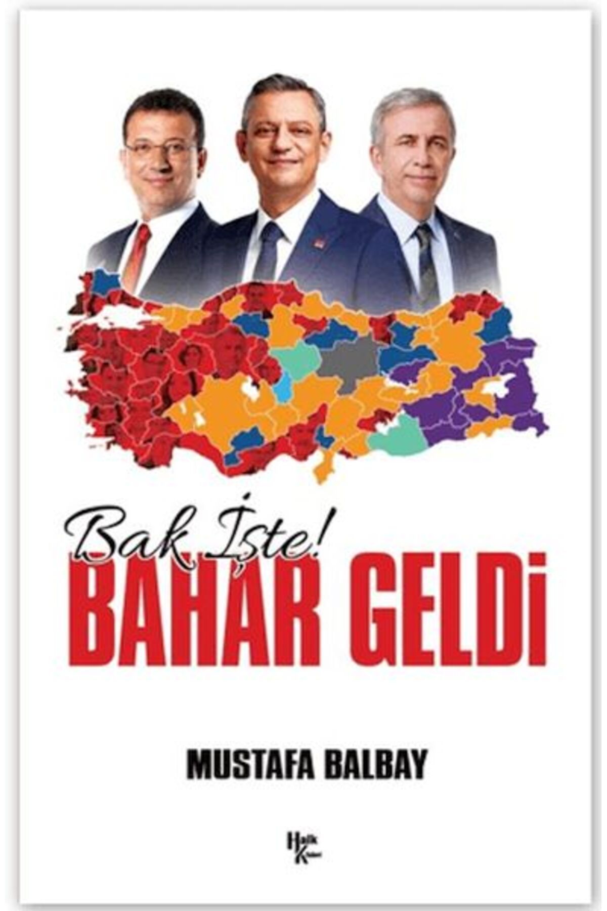 Halk Kitabevi Bak İşte Bahar Geldi