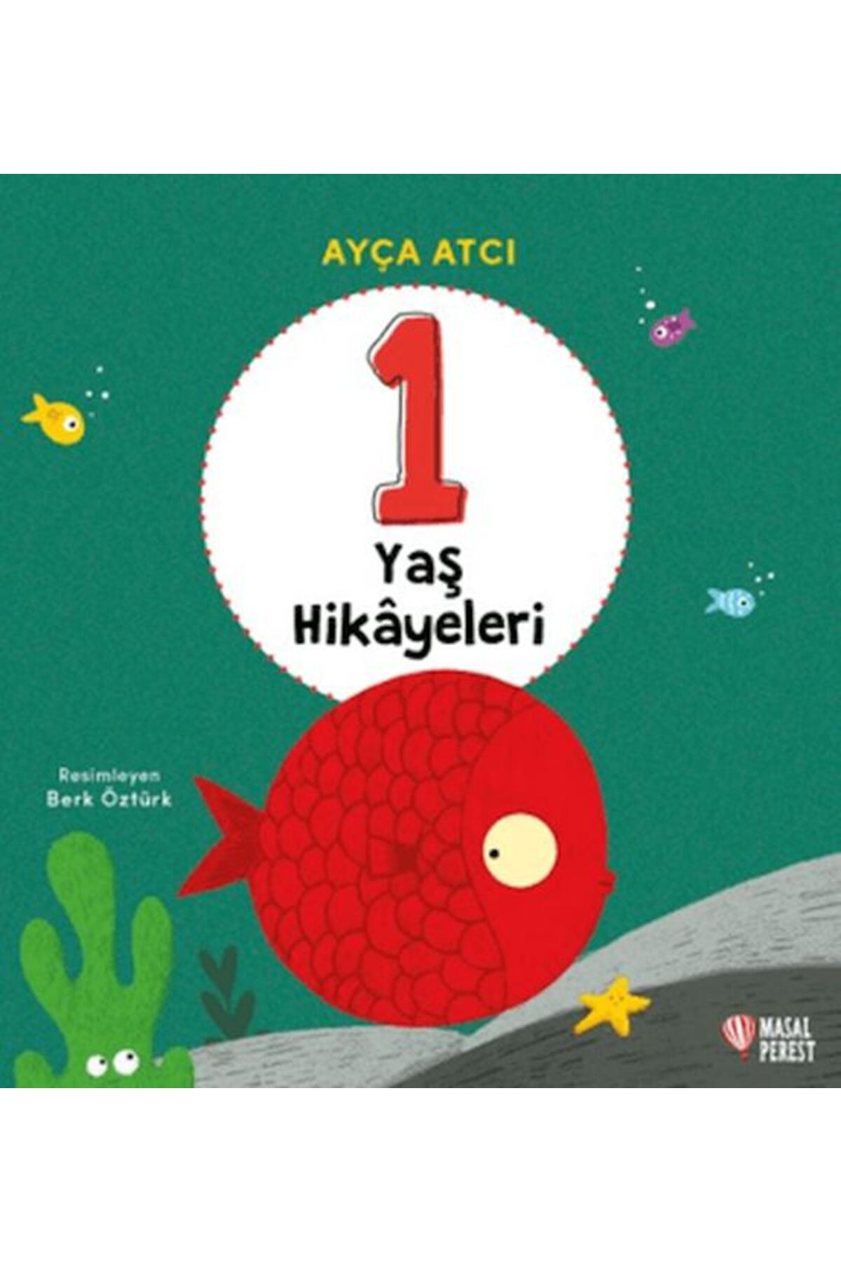 Destek Yayınları 1 Yaş Hikâyeleri