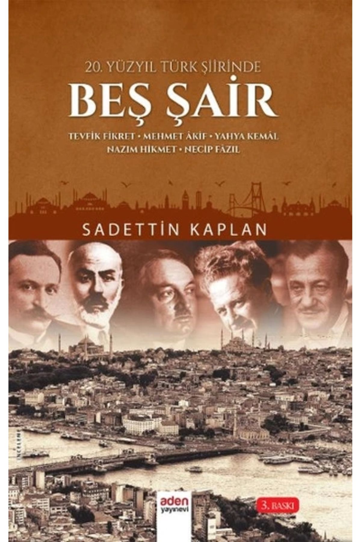 Aden Yayınevi 20. Yüzyıl Türk Şiirinde Beş Şair