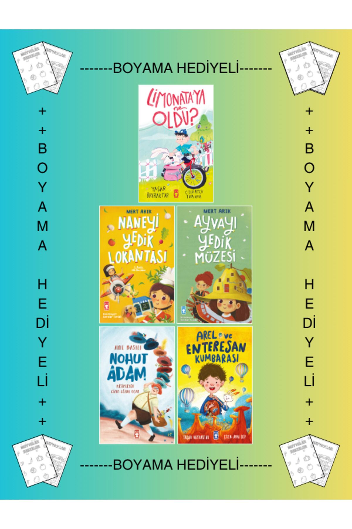 Timaş Çocuk Boyamalı - Limonataya Ne Oldu? - Arel ve Enteresan Kumbarası - Ayvayı Yedik - Naneyi Yedik - Nohut