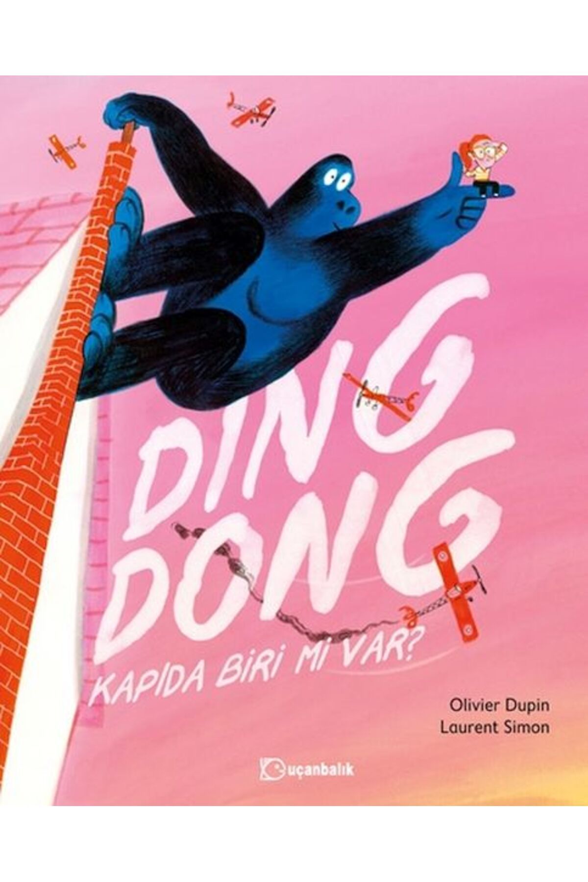 Türk Dil Kurumu Yayınları Ding Dong! Kapıda Biri Mi Var?