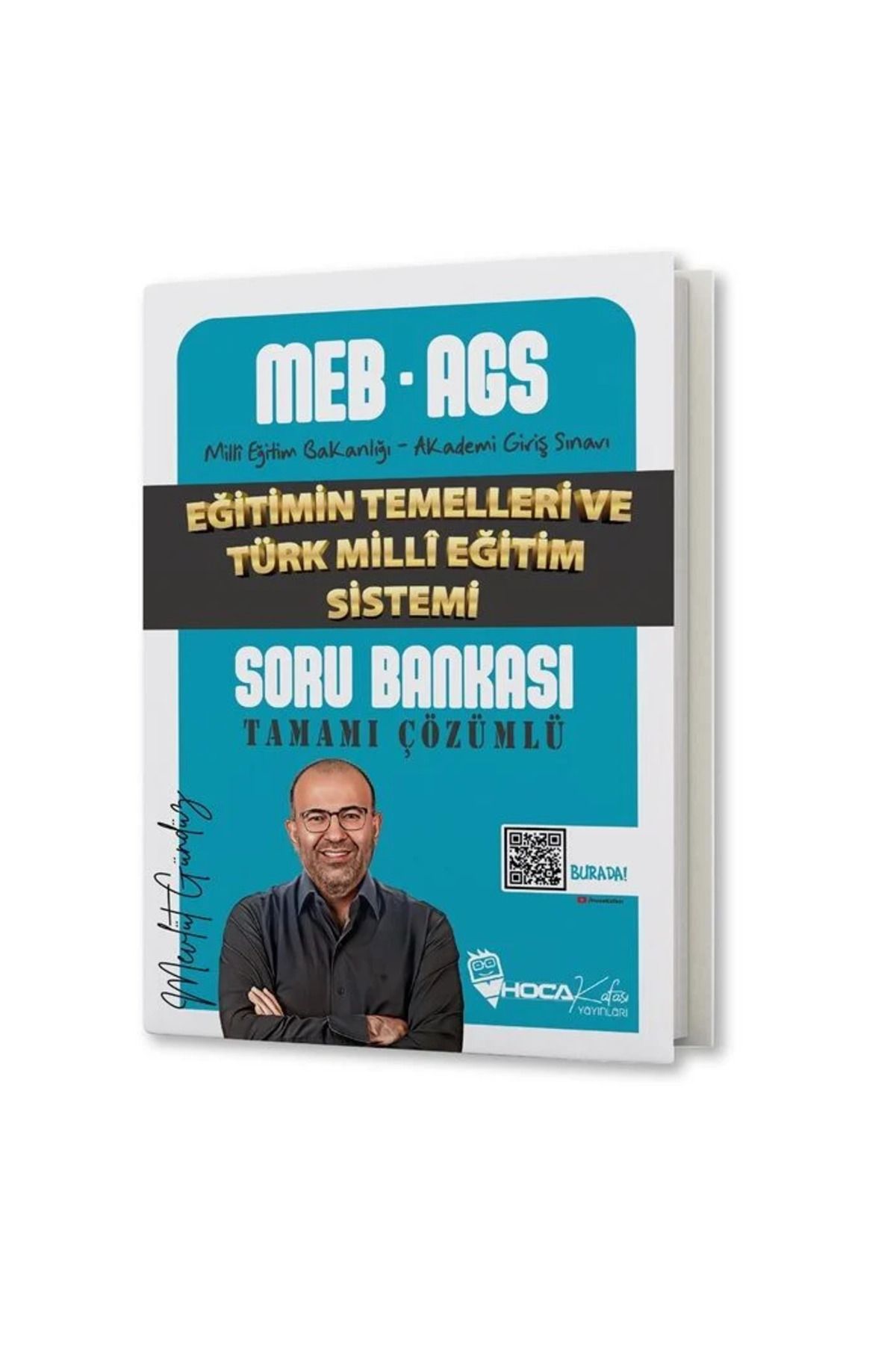 Hoca Kafası Yayınları Hoca Kafası 2025 MEB-AGS Eğitimin Temelleri ve Türk Milli Eğitim Sistemi Soru Bankası Çözümlü - Mevl