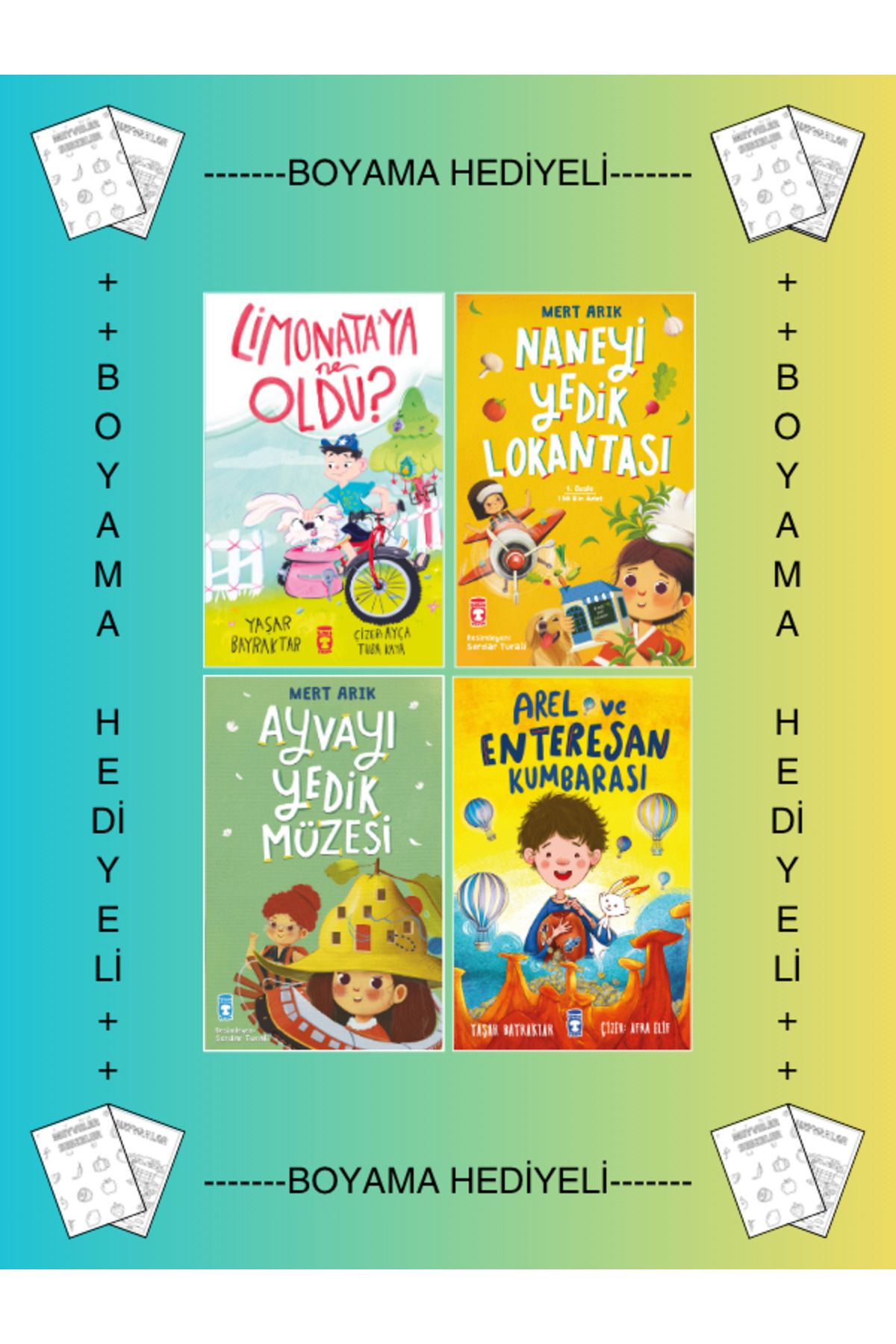 Timaş Çocuk Boyamalı - Limonataya Ne Oldu? - Arel ve Enteresan Kumbarası - Ayvayı Yedik - Naneyi Yedik Lokantası