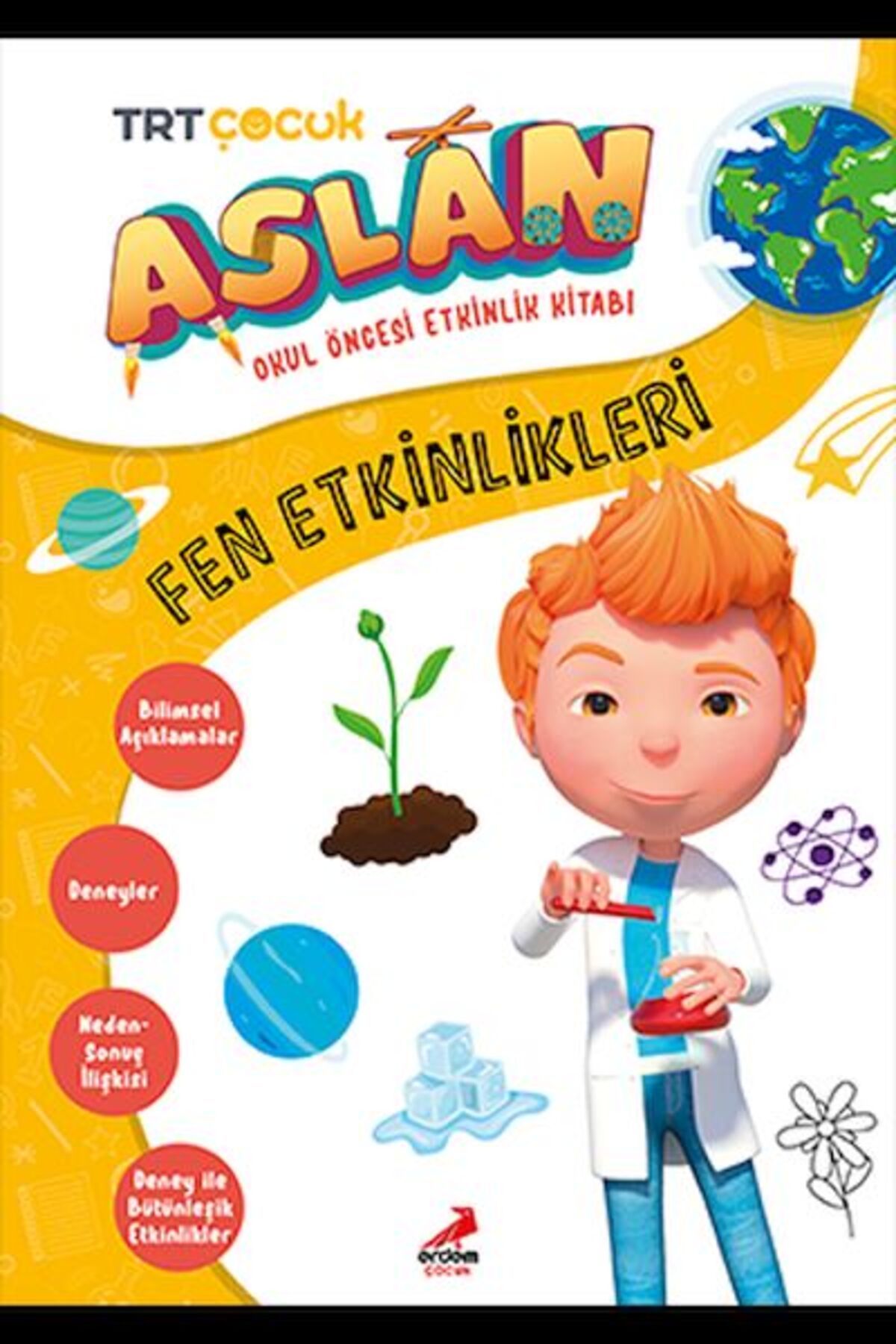 Erdem Çocuk Aslan Fen Etkinlikleri