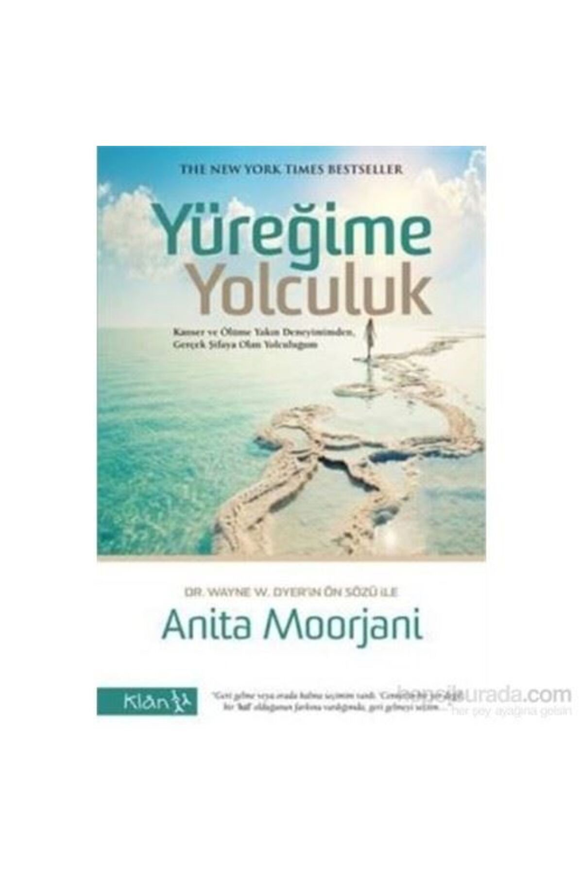 Kalan Yayınları Yüreğime Yolculuk - Anita Moorjani