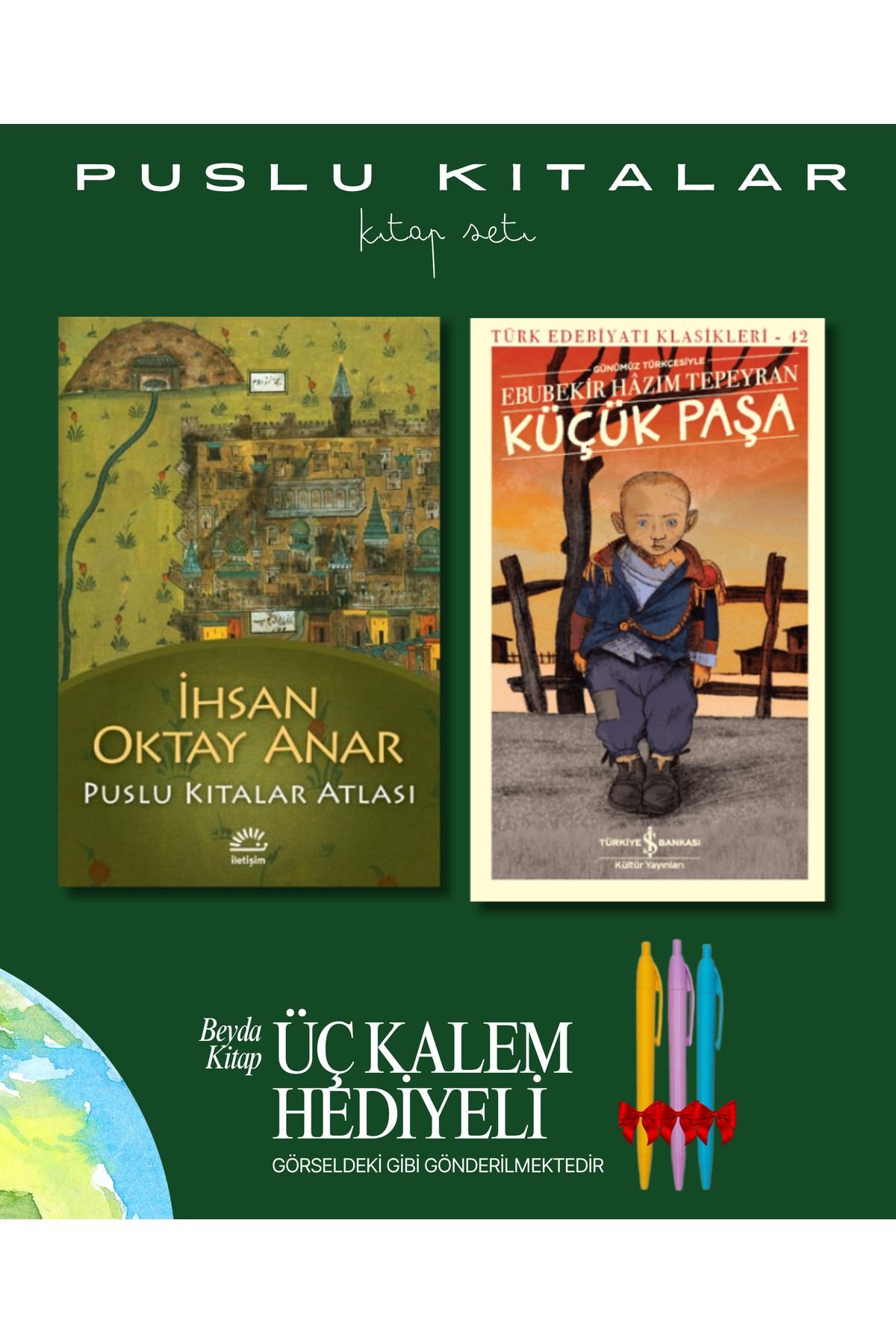 İletişim Yayınları Puslu Kıtalar Atlası - Küçük Paşa - Kitap Seti - İhsan Oktay Anar - Kalem Hediyeli