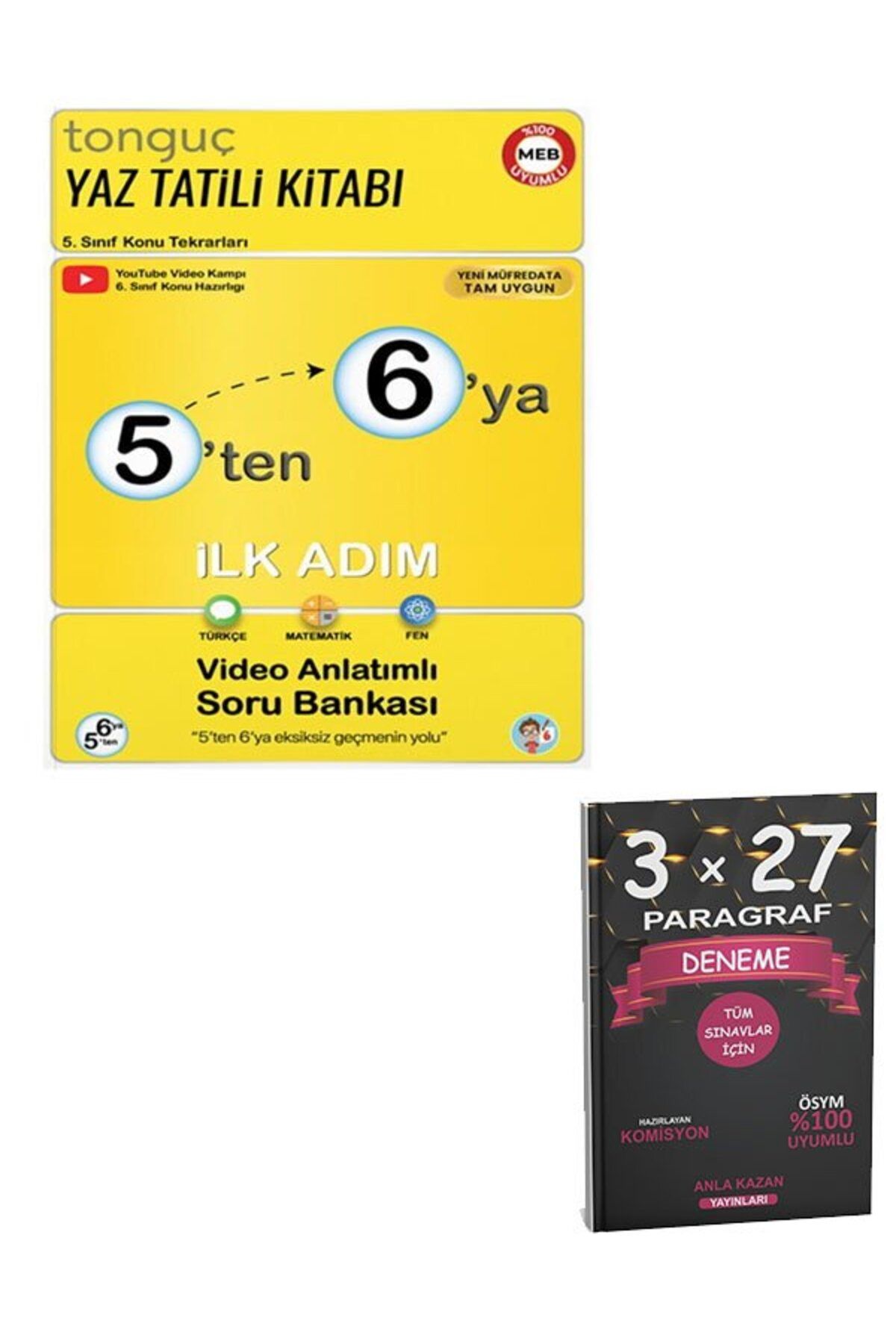Anla Kazan Yayınları Tonguç Akademi 5 ten 6 ya İlk Adım Yaz Tatili Kitabı