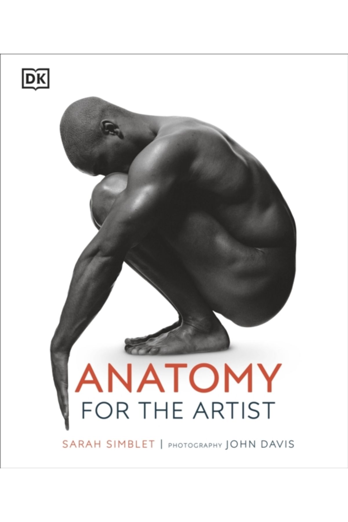 Dorling Kindersley Anatomy For The Artist