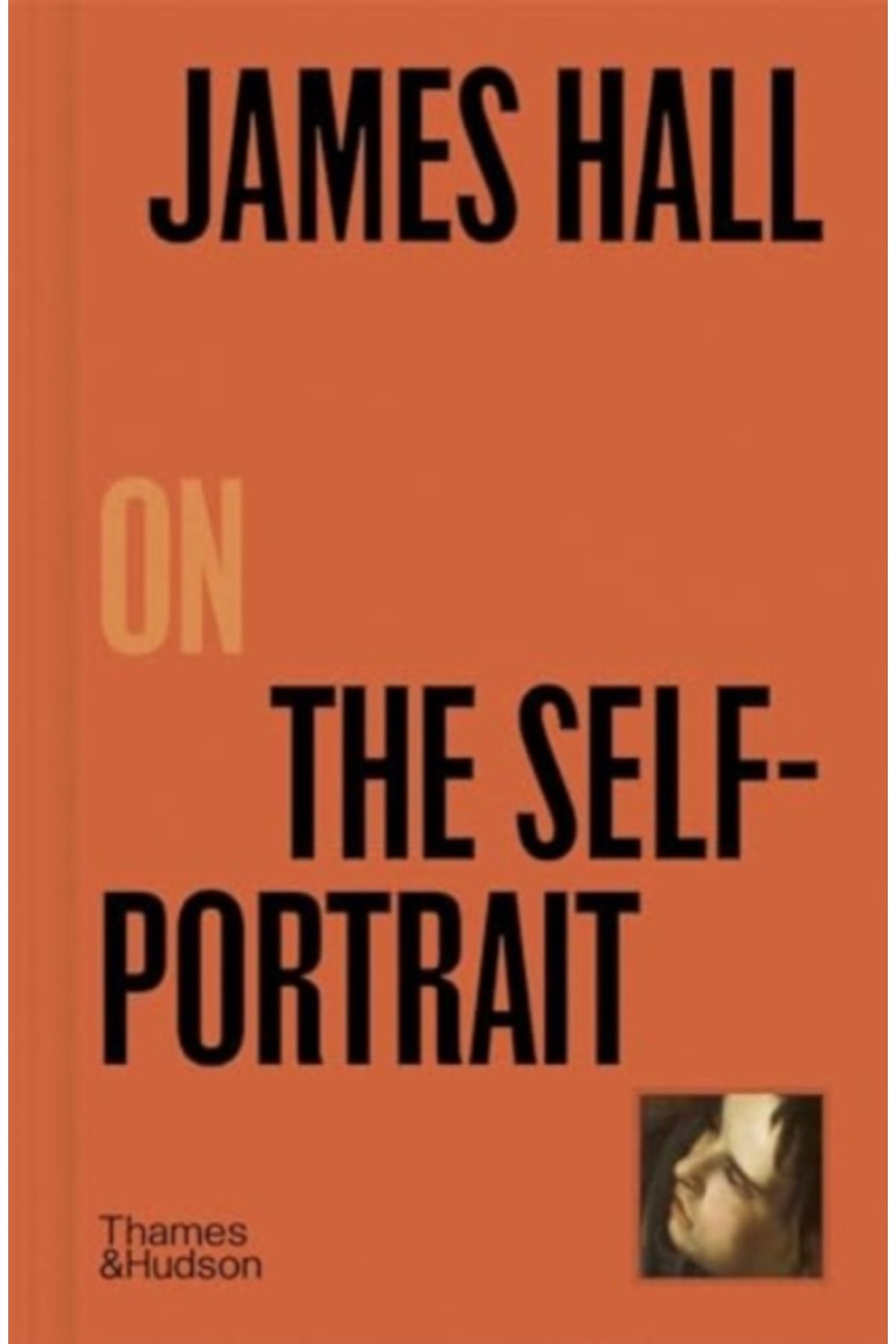 Thames & Hudson James Hall on the Self-Portrait