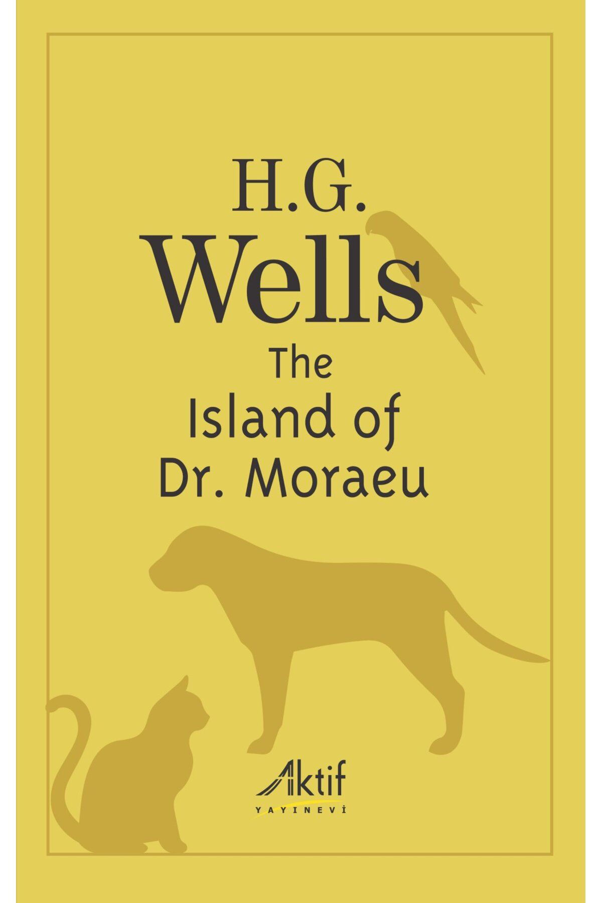 Aktif Yayınları The Island of Doctor Moreau