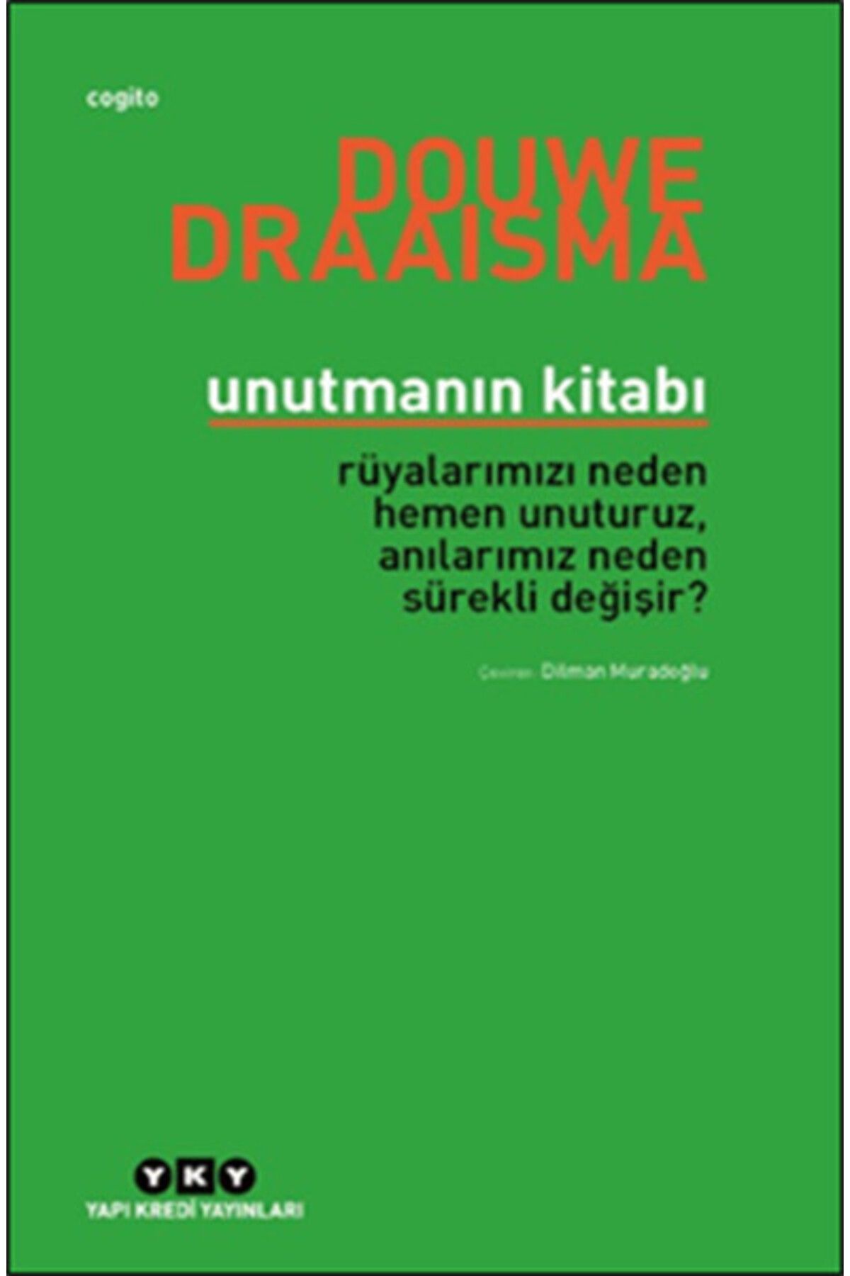Destek Yayınları Unutmanın Kitabı