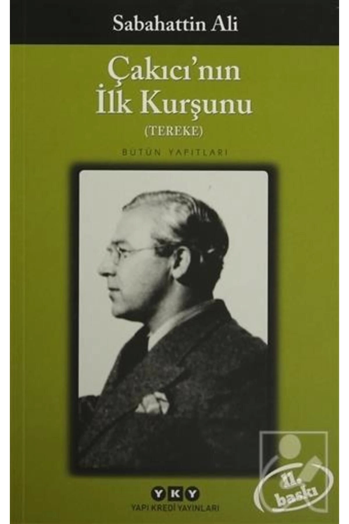 Yapı Kredi Yayınları Çakıcı'nın Ilk Kurşunu