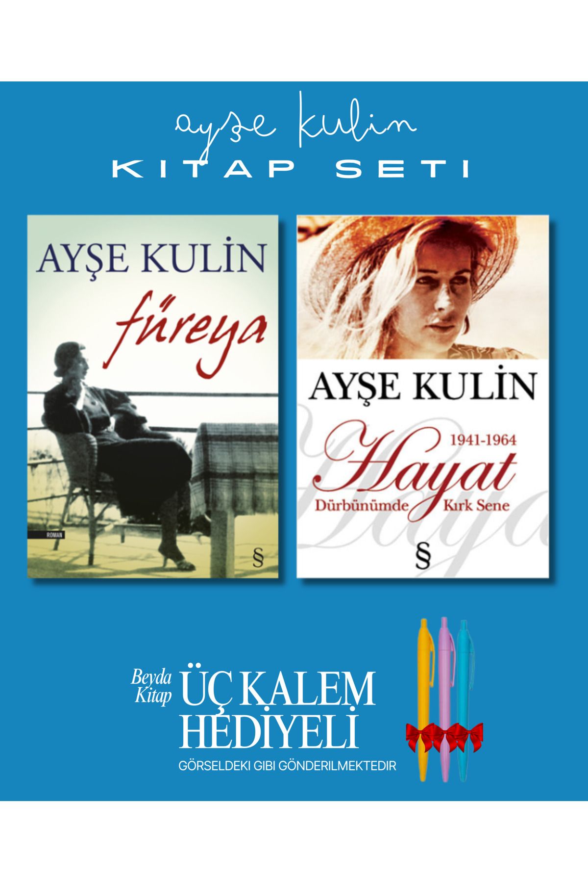Everest Yayınları Füreya - Hayat Dürbünümde Kırk Sene - Ayşe Kulin - Kitap Seti - Üç Kalem Hediyeli