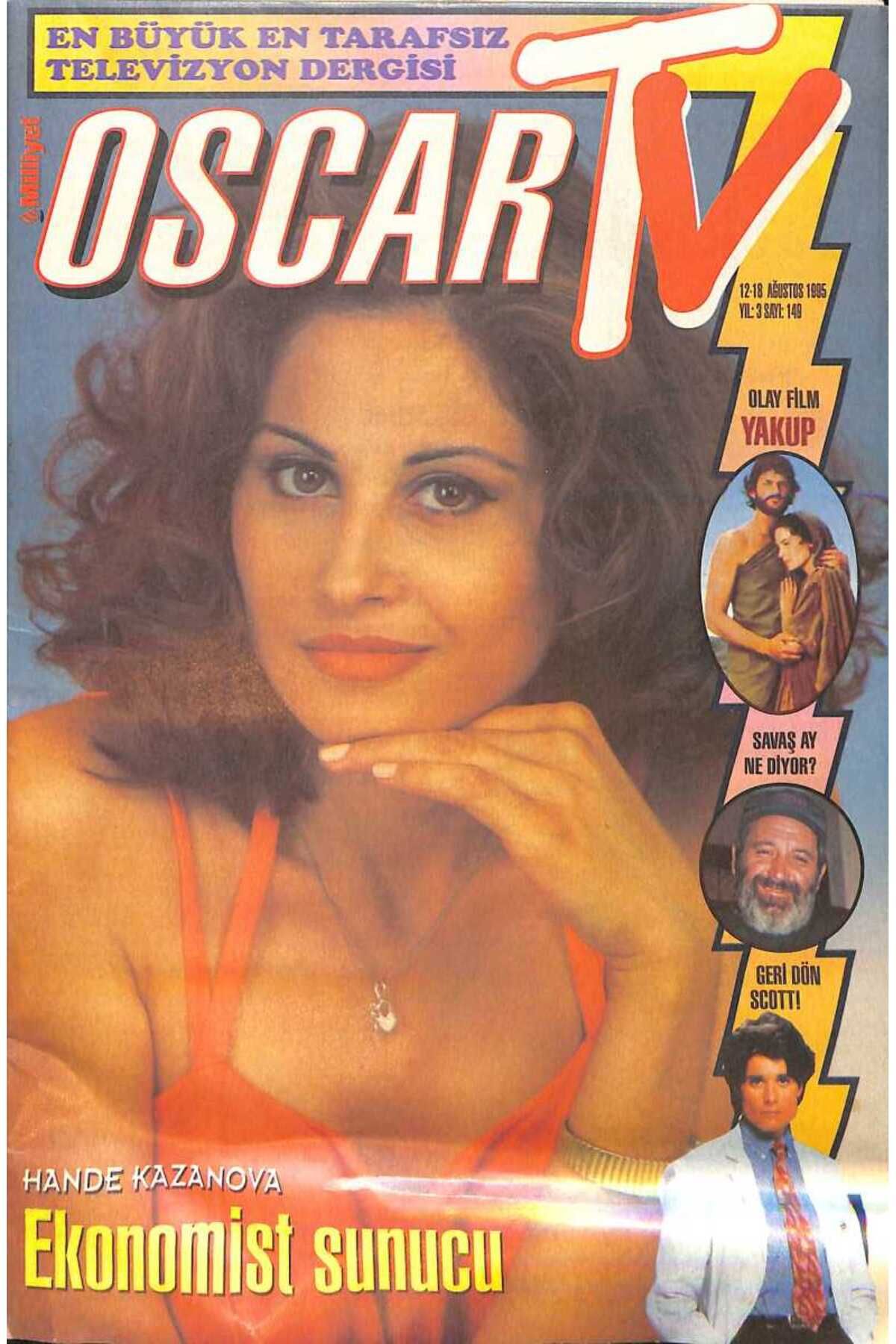 Gökçe Koleksiyon Milliyet Oscar TV Magazin Dergisi 12-18 Ağustos 1995 Sayı 149 - Zeki Alasya - Metin Akpınar - Cüneyt
