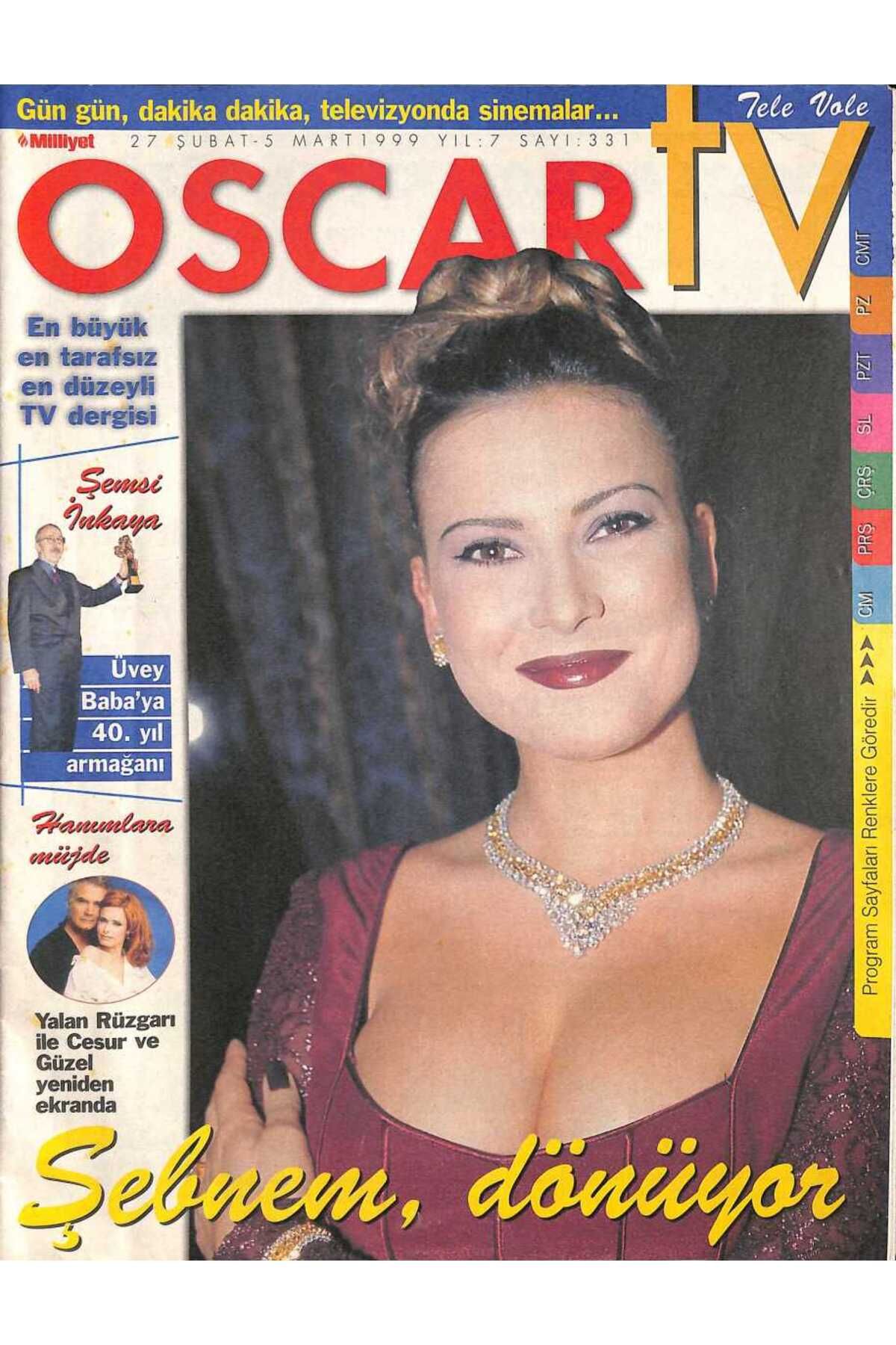 Gökçe Koleksiyon Milliyet Oscar TV Dergisi 27 Şubat-5 Mart 1999 Sayı 331 - Yeşilçamın Üç Atlısı * Kadir İnanır-Ekrem