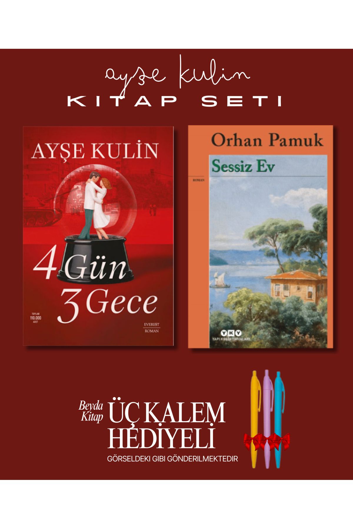 Everest Yayınları 4 Gün 3 Gece - Sessiz Ev - Ayşe Kulin - Kitap Seti - Üç Kalem Hediyeli