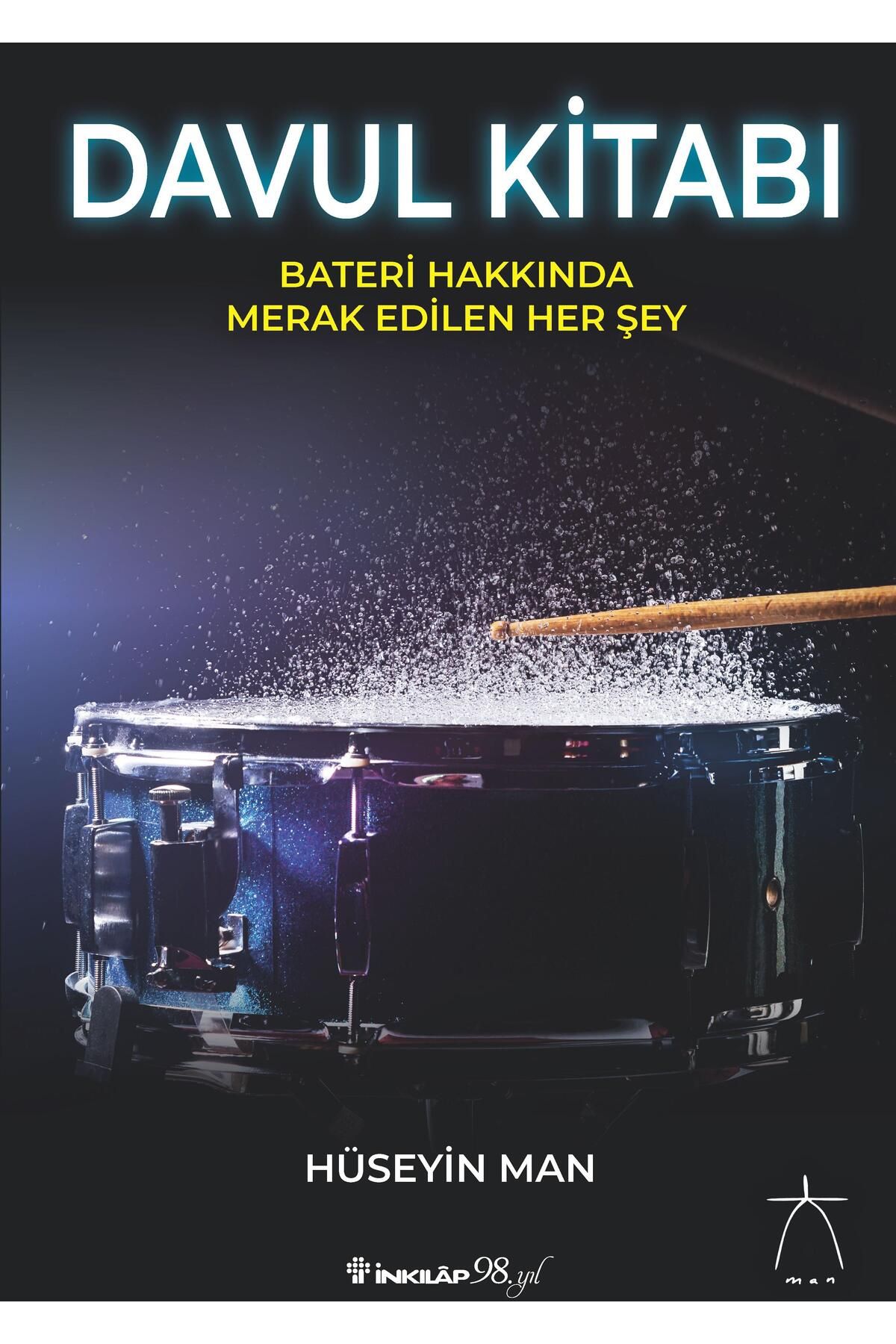 İnkılap Kitabevi Davul Kitabı- Bateri Hakkında Merak Edilen Her Şey