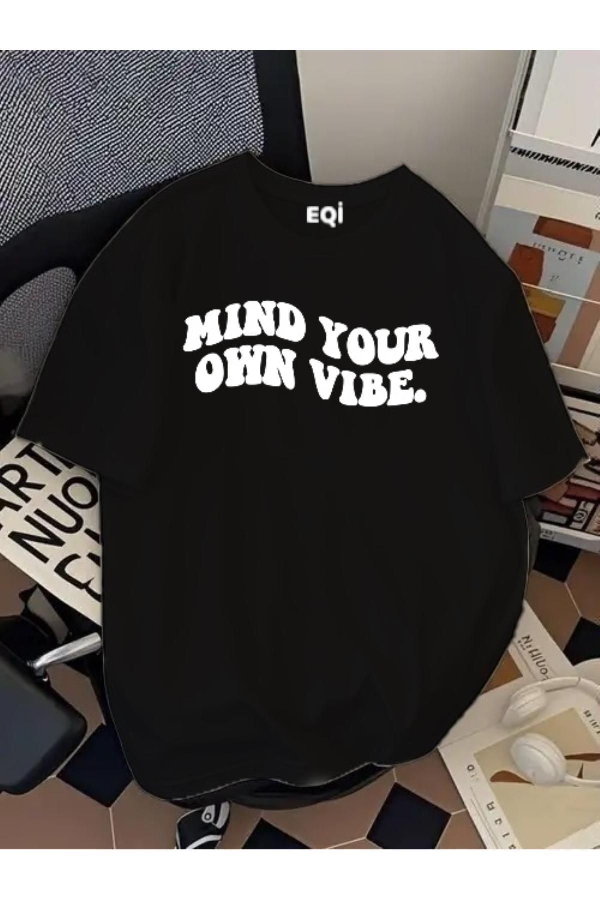 EQİ Mind Your Own Vibe Baskılı Oversize T-Shirt