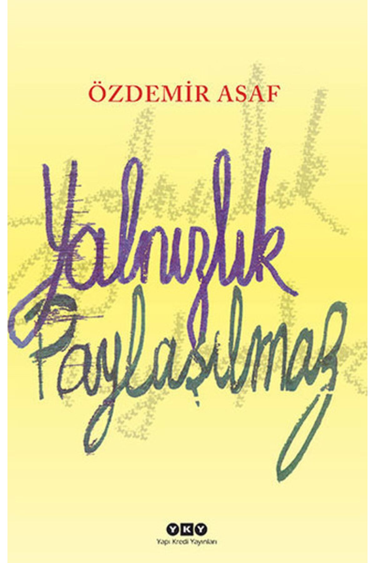 Destek Yayınları Yalnızlık Paylaşılmaz