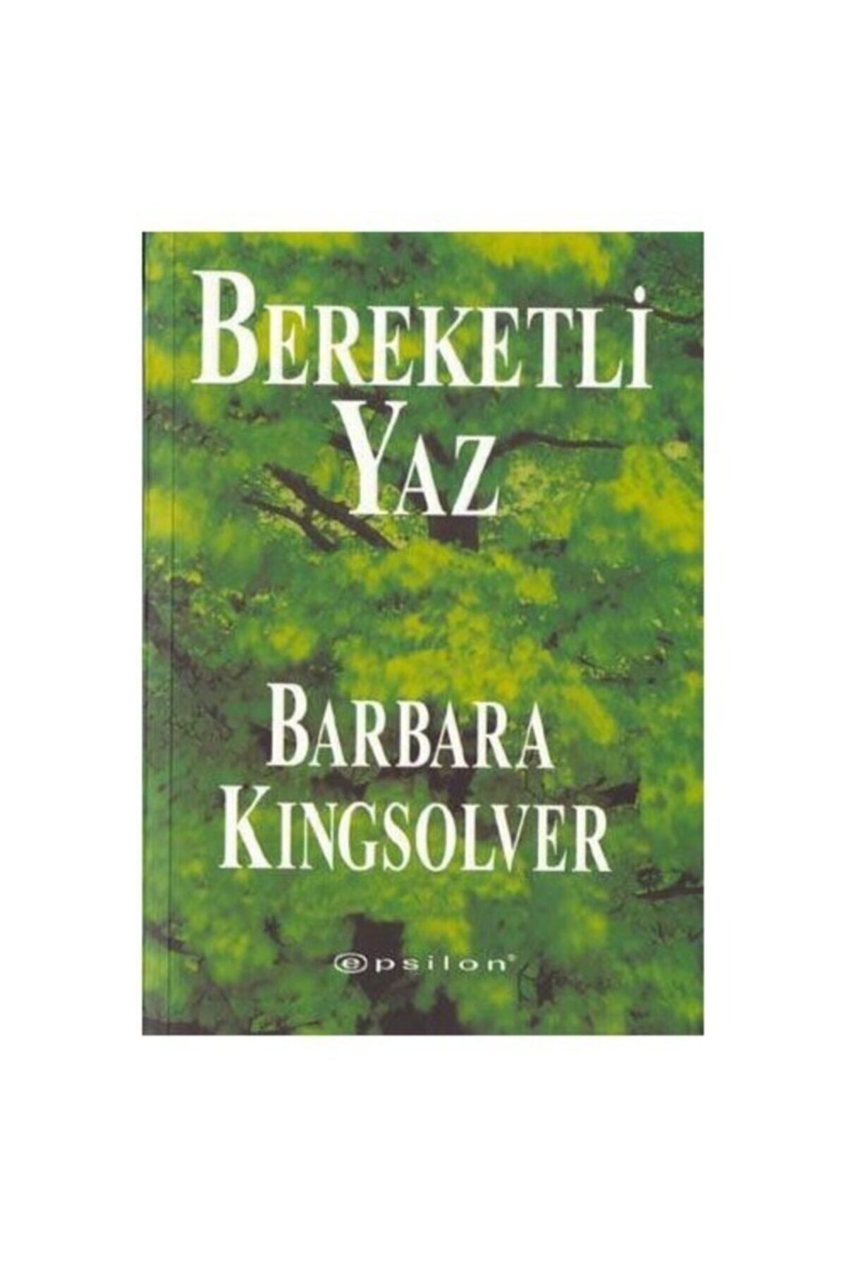 Literatürk Academia Bereketli Yaz - Barbara Kingsolver
