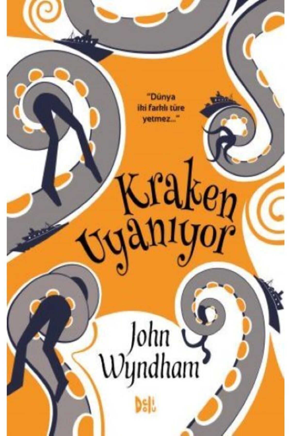 Delidolu Yayınları Kraken Uyanıyor