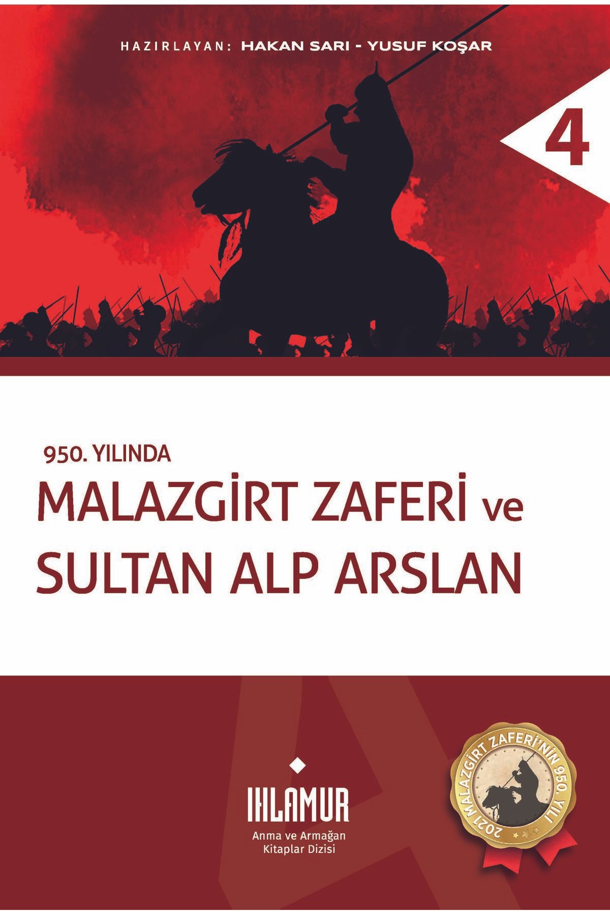 Ihlamur Kitap Malazgirt Zaferi ve Sultan Alp Arslan
