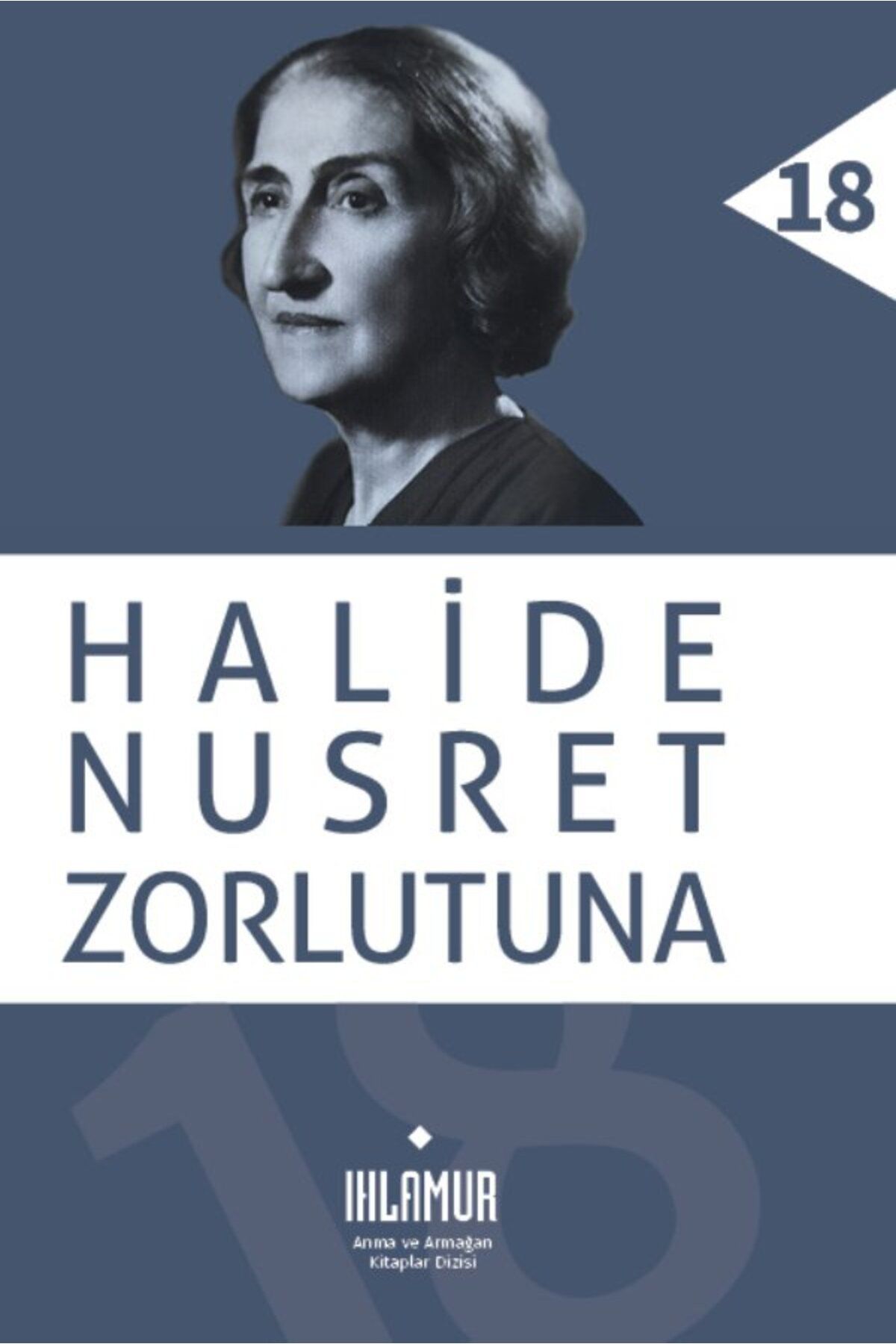 Ihlamur Kitap Halide Nusret Zorlutuna