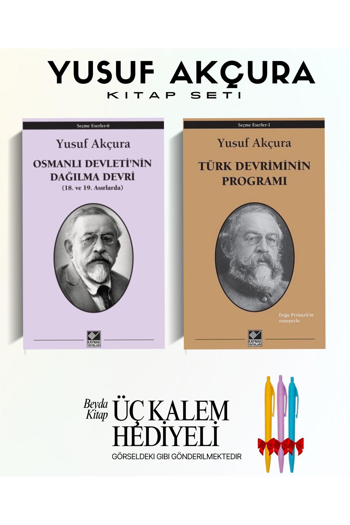 Kaynak Yayınları Osmanlı Devletinin Dağılma Devri - Türk Devriminin Programı - Yusuf Akçura - Kitap Seti - Hediyeli