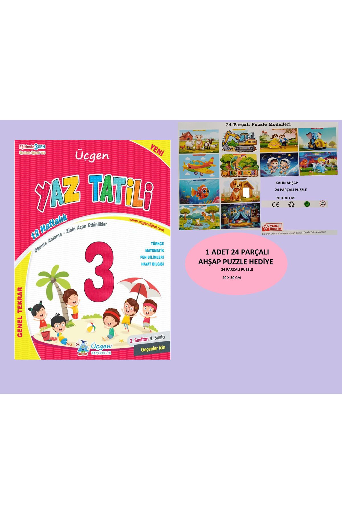 Üçgen Yayıncılık 2025 3.SINIF YAZ TATİLİ Eglenceli Kitabı 3. Sınıf tan 4. Sınıfa 0 3 DEN 4 E 24 PARÇALI AHŞAP PUZZLE