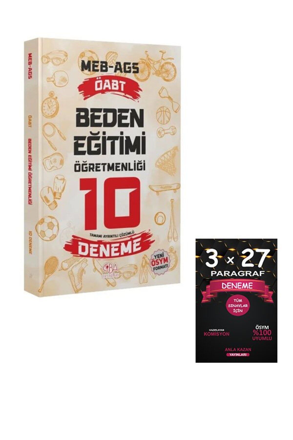 Anla Kazan Yayınları CBA Yayınları ÖABT MEB-AGS BESYO Beden Eğitim Öğretmenliği 10 Deneme Çözümlü+AnlaKazan Paragraf