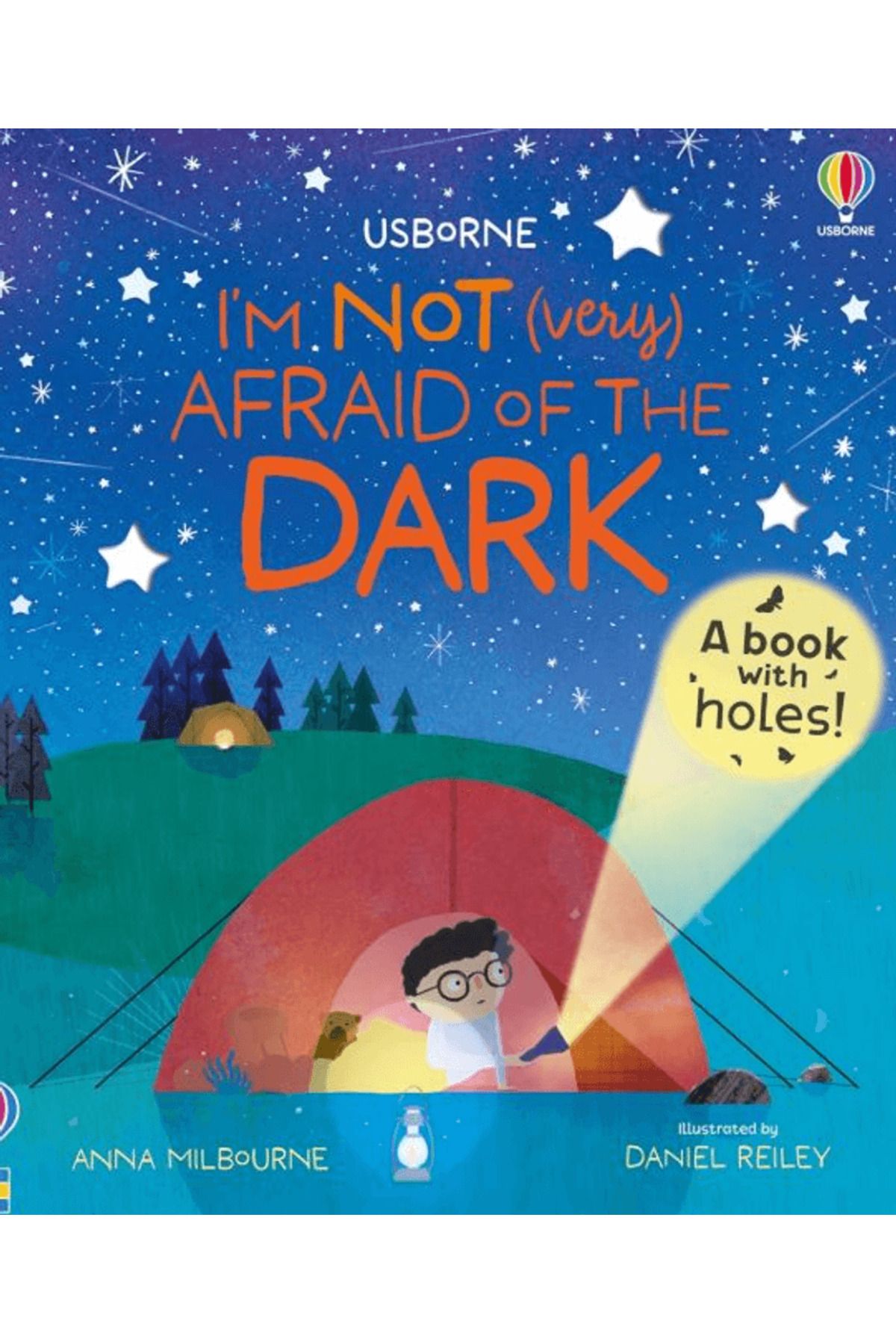 Usborne I'm Not (Very) Afraid of the Dark / Anna Milbourne / Usborne / 9781805312024