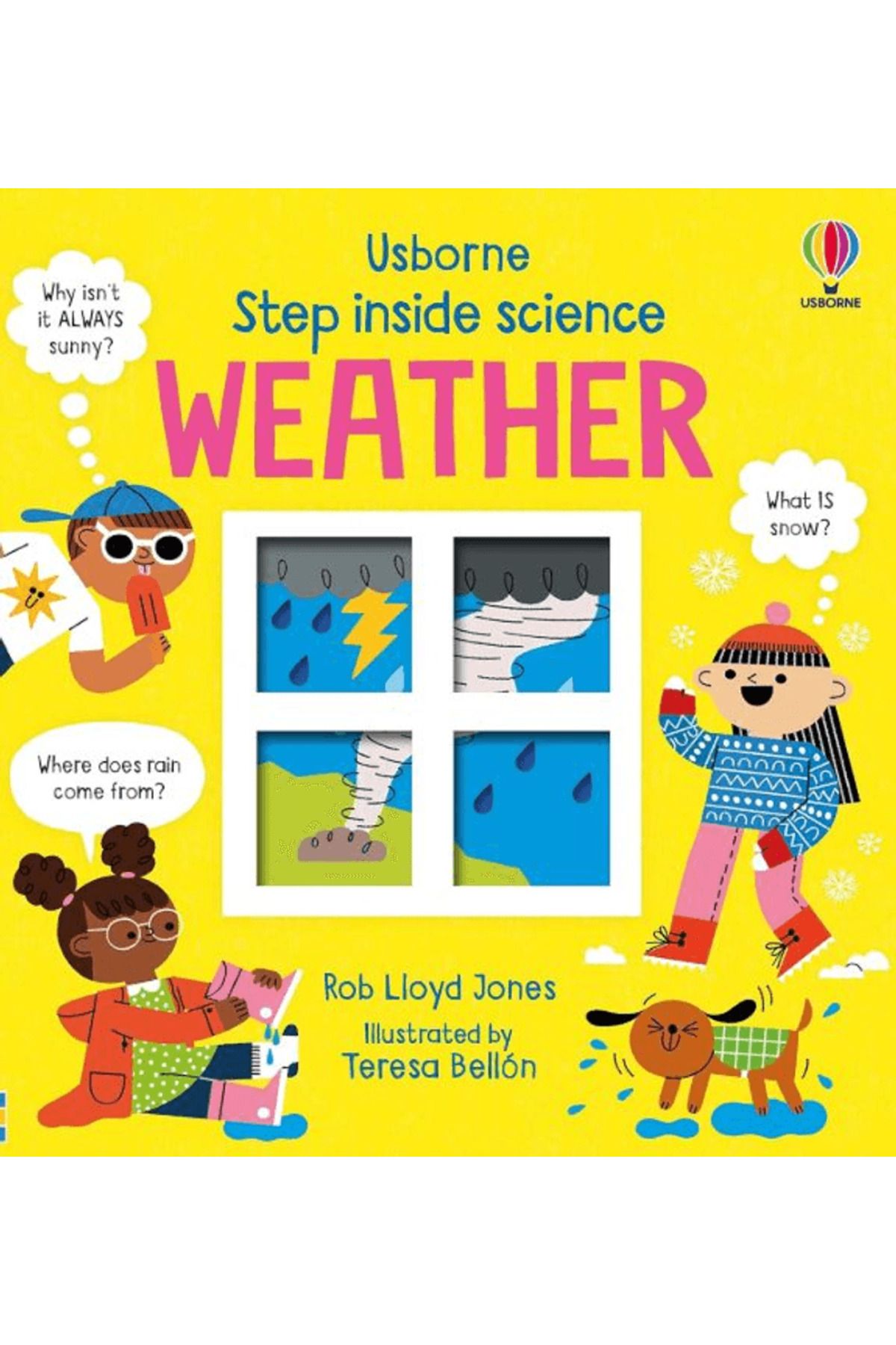 Usborne Step inside Science: Weather / Rob Lloyd Jones / Usborne / 9781474998765