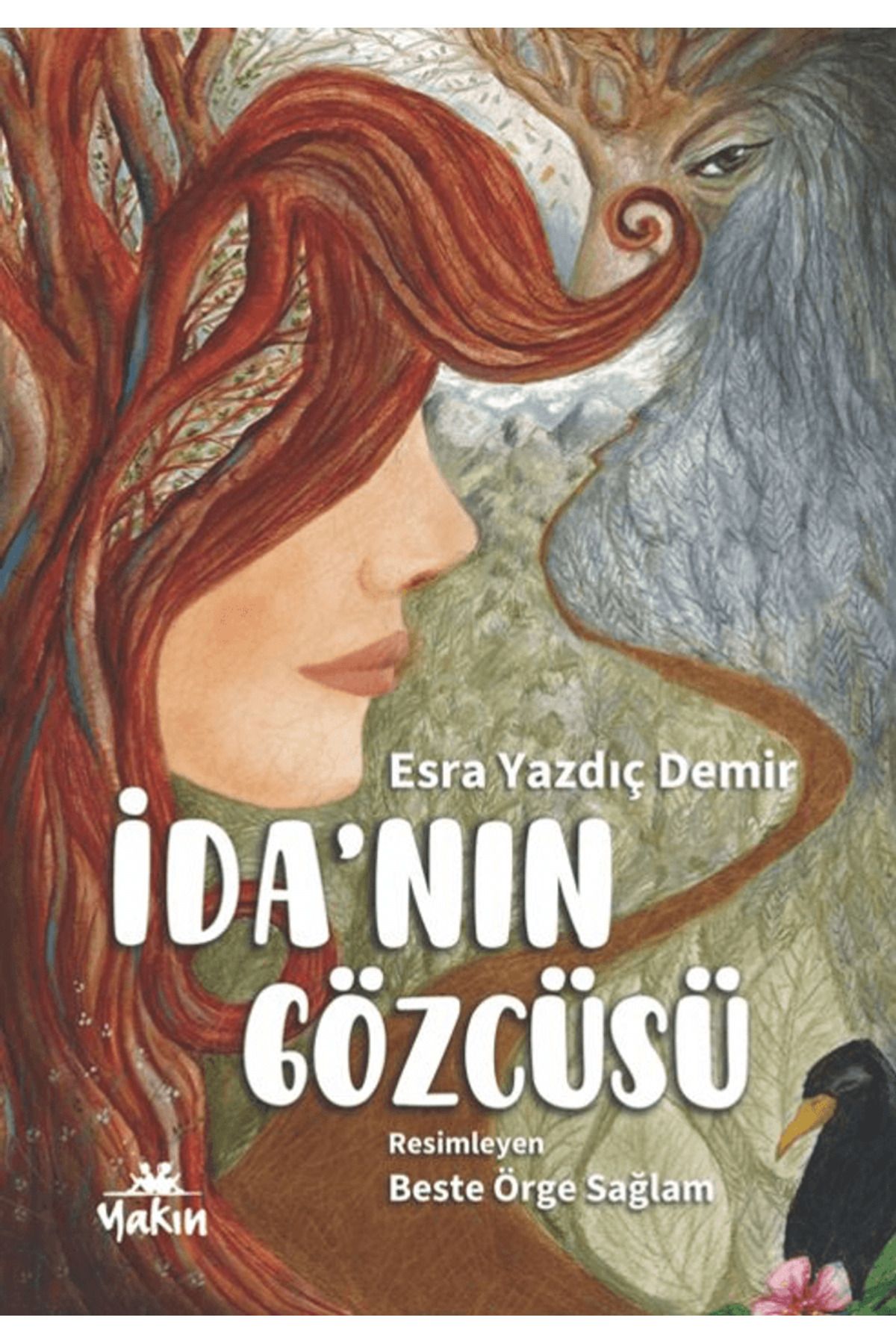 Yakın Kitabevi İda’nın Gözcüsü / Esra Yazdıç Demir / Yakın Kitabevi / 9786255515278