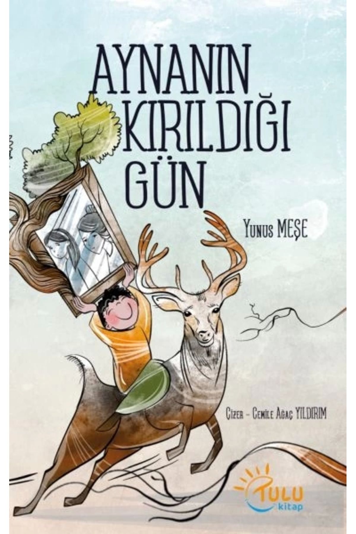 TULU KİTAP Aynanın Kırıldığı Gün