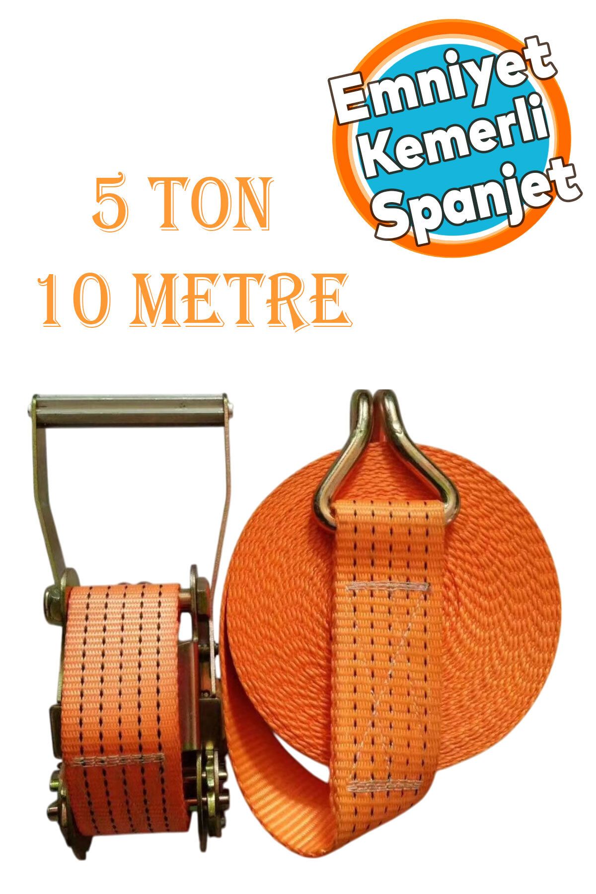 NZB Spanzet Cırcırlı Gırgır Yük Gerdirme Halatı Eşya Sabitleme Sapan 5 Ton 10 Metre Emniyet Kemerli