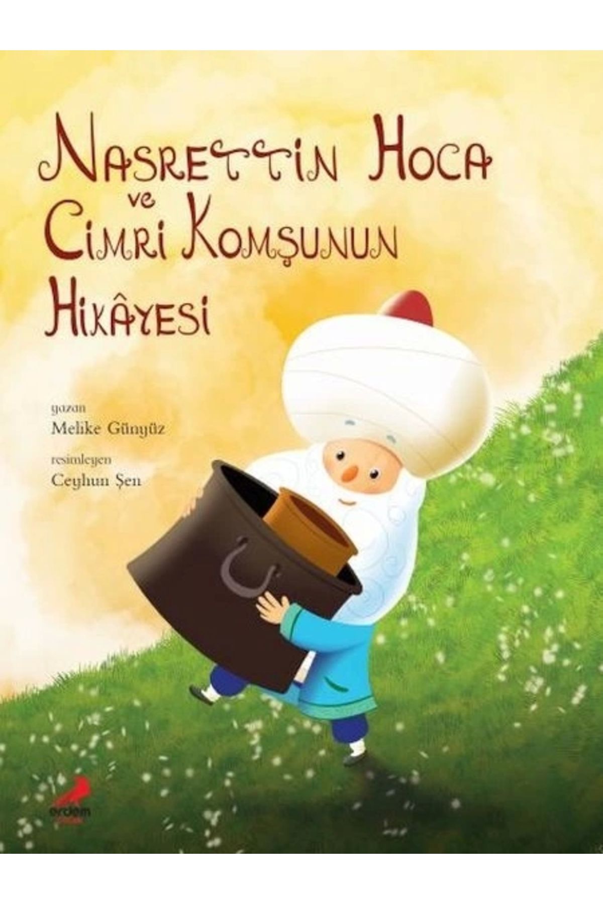 Erdem Çocuk Nasrettin Hoca Cimri Komşunun Hikayesi